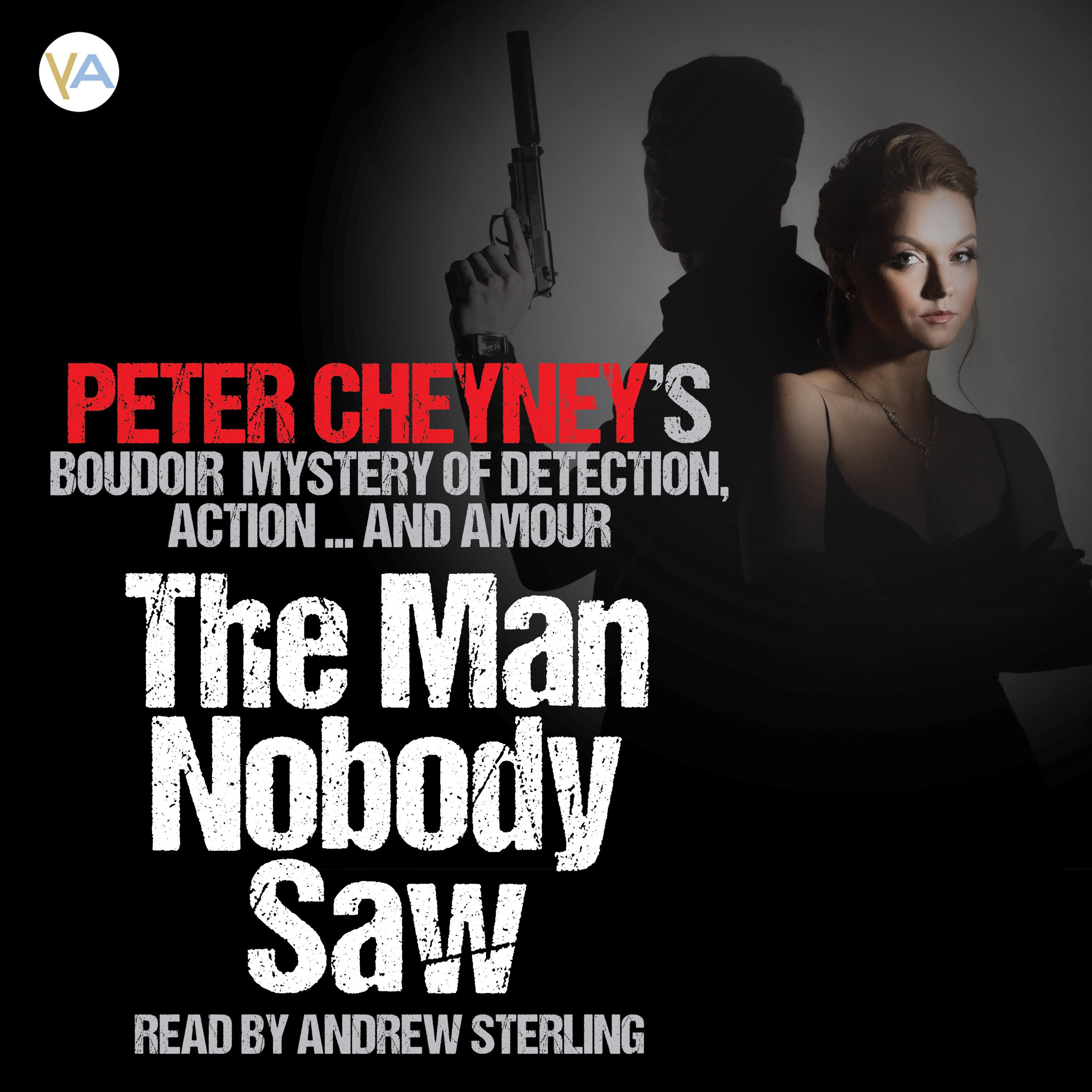 The Man Nobody Saw