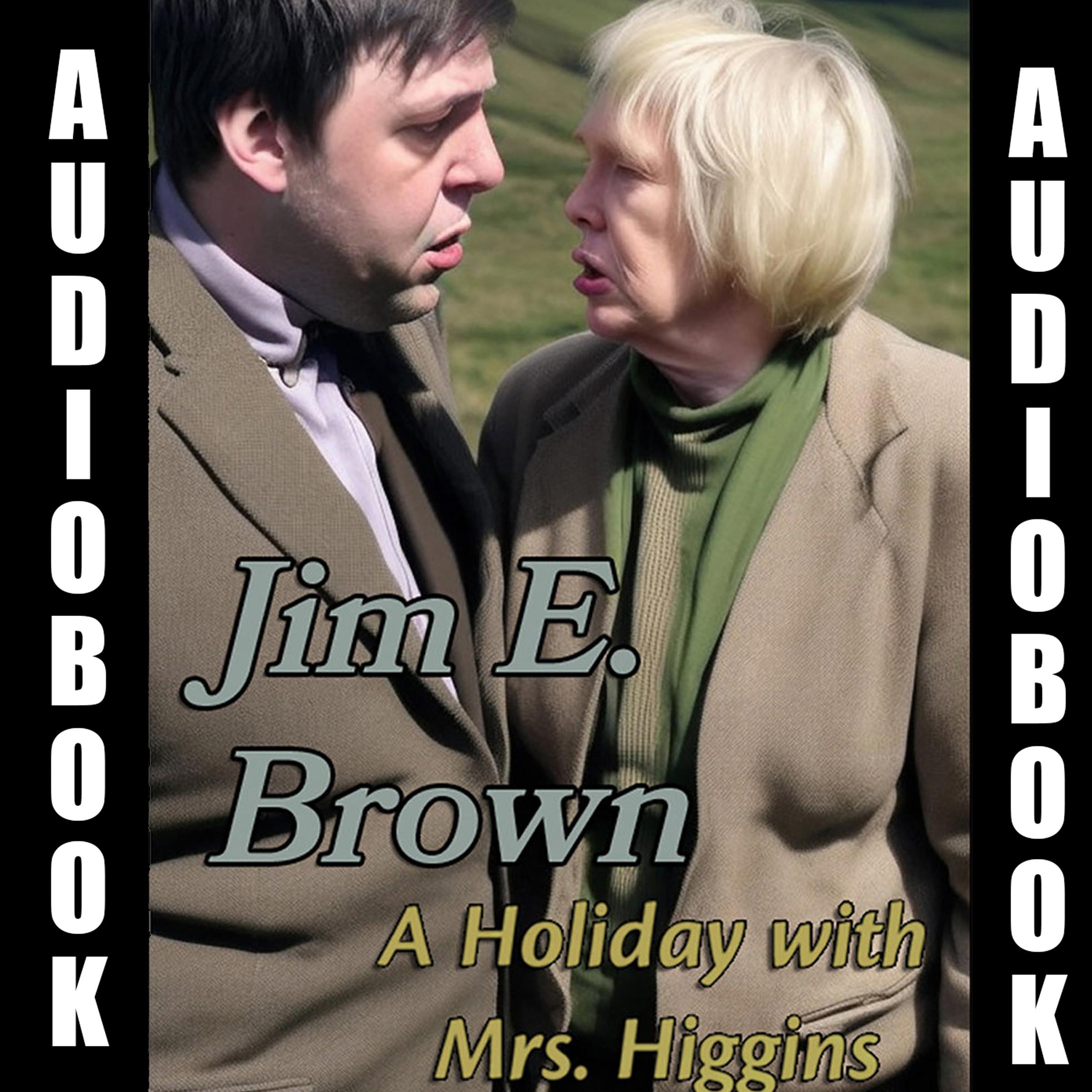 A Holiday with Mrs. Higgins