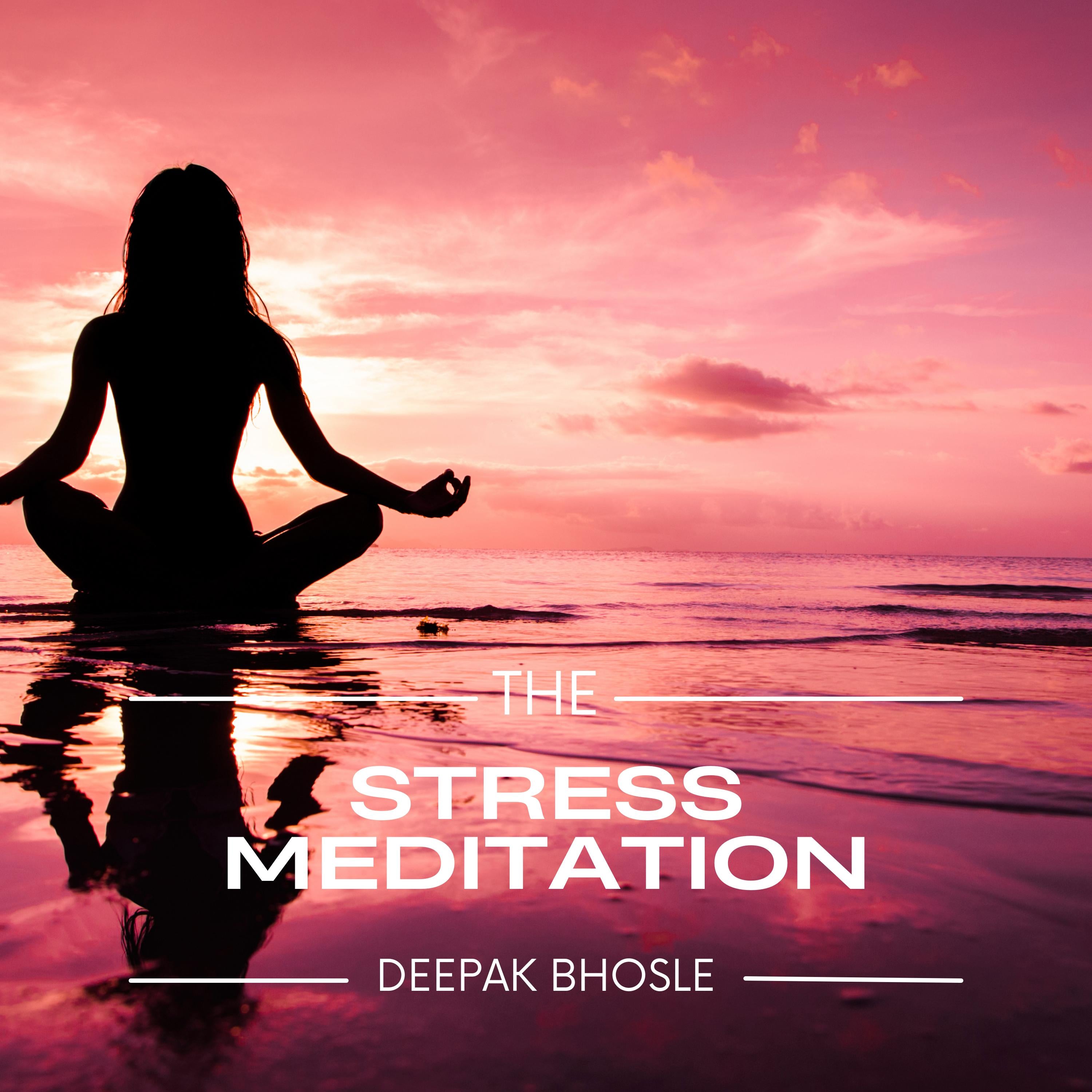 The Stress Meditation