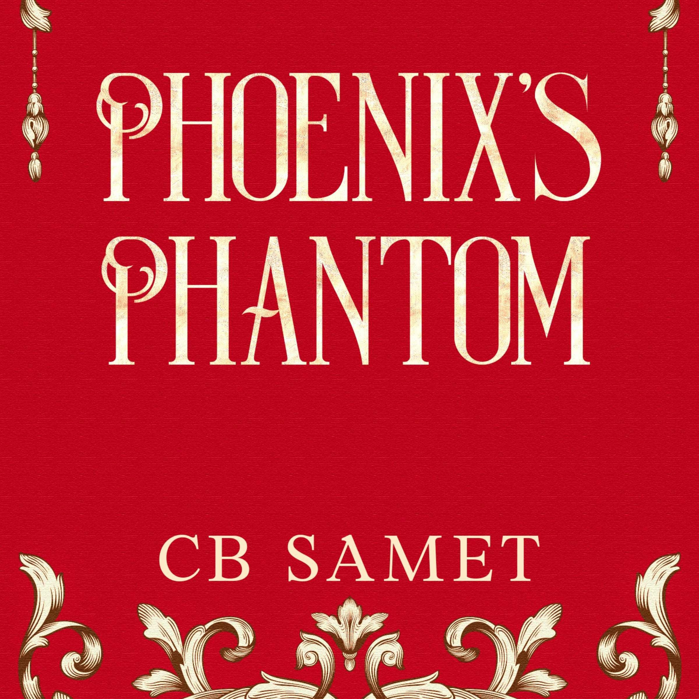 Phoenix's Phantom