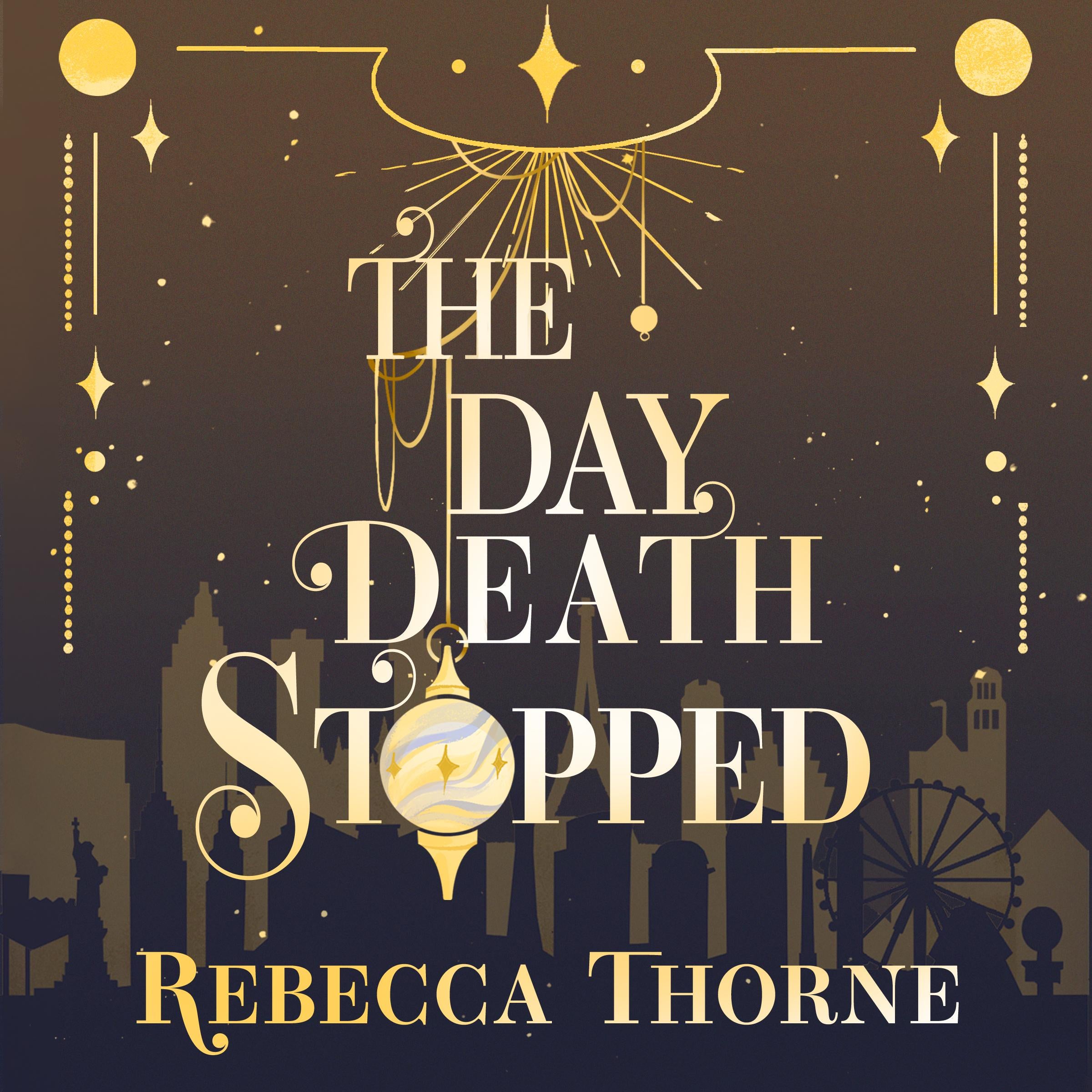 The Day Death Stopped