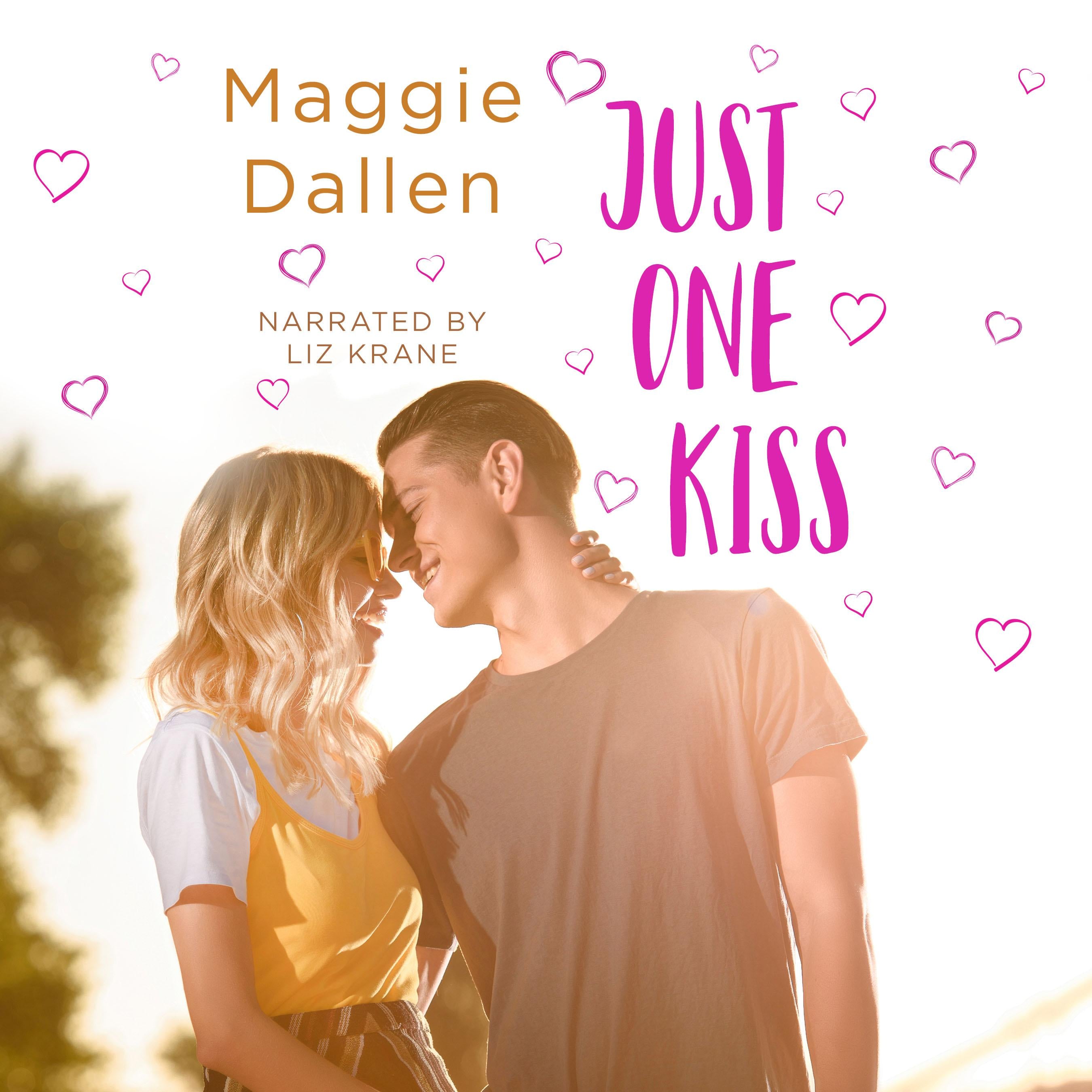 Just One Kiss