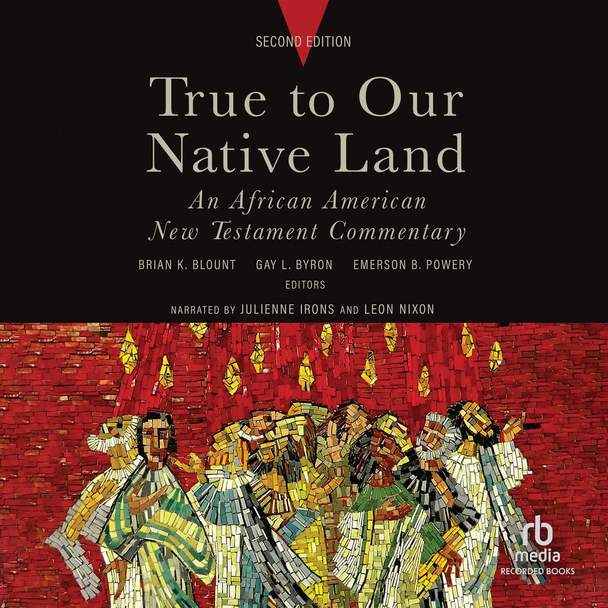 True to Our Native Land, Second Edition