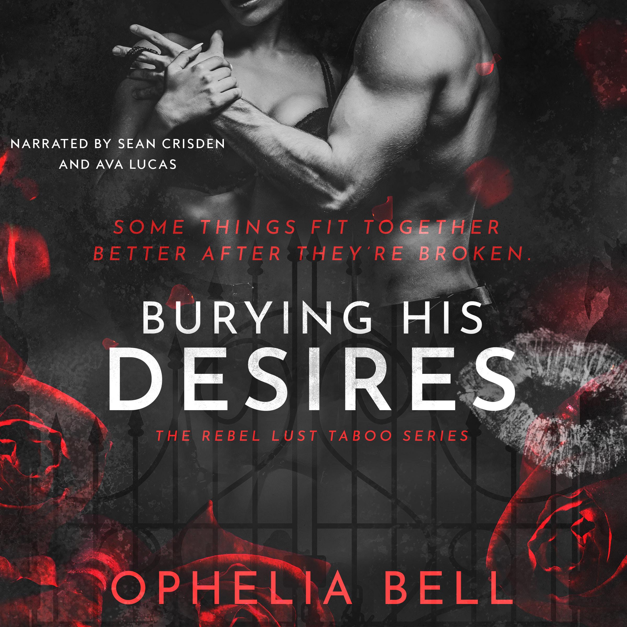 Burying His Desires