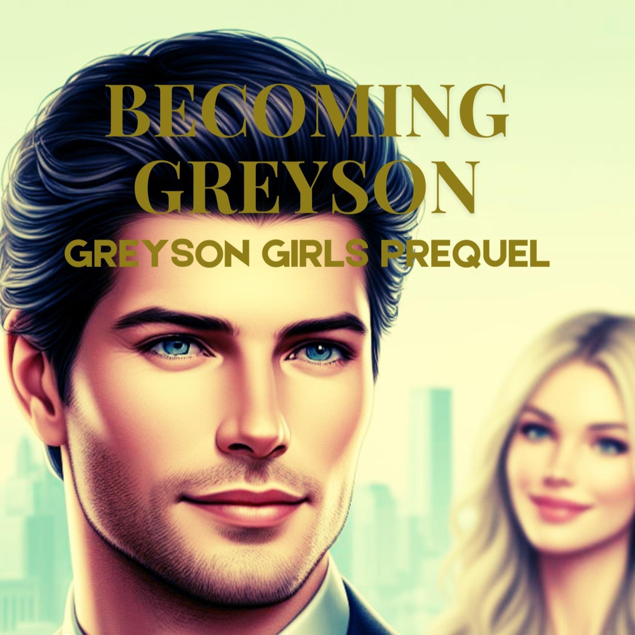 Becoming Greyson