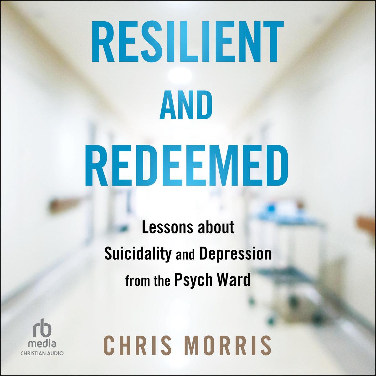 Resilient and Redeemed