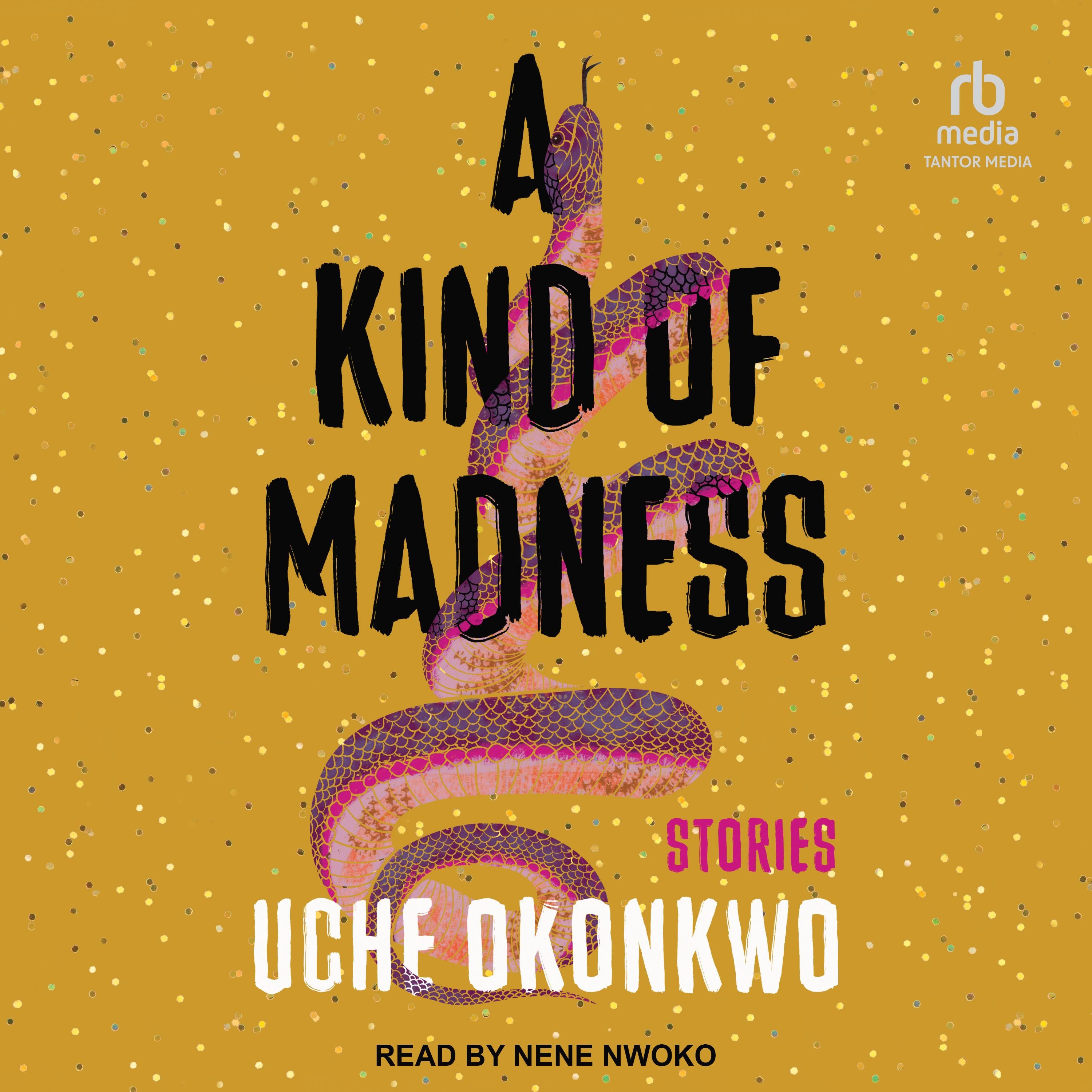A Kind of Madness