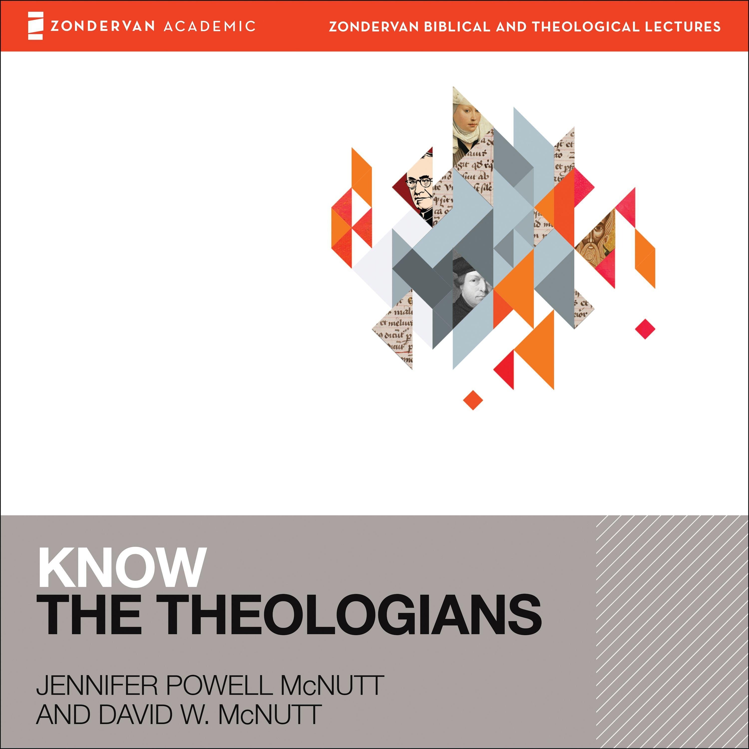 Know the Theologians