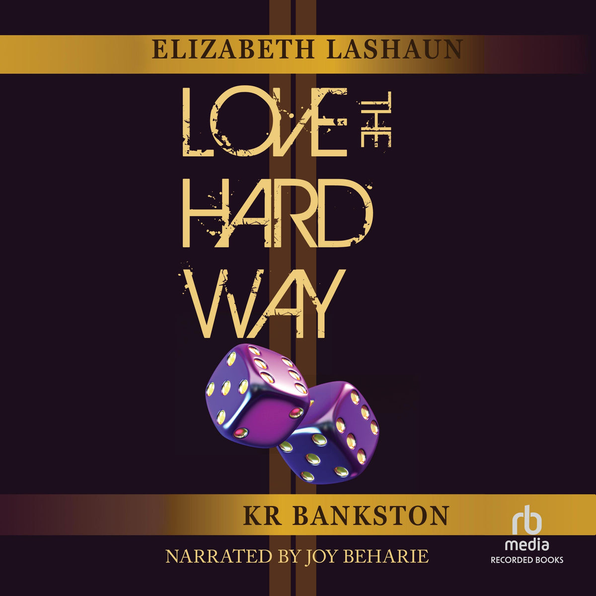 Love The Hard Way