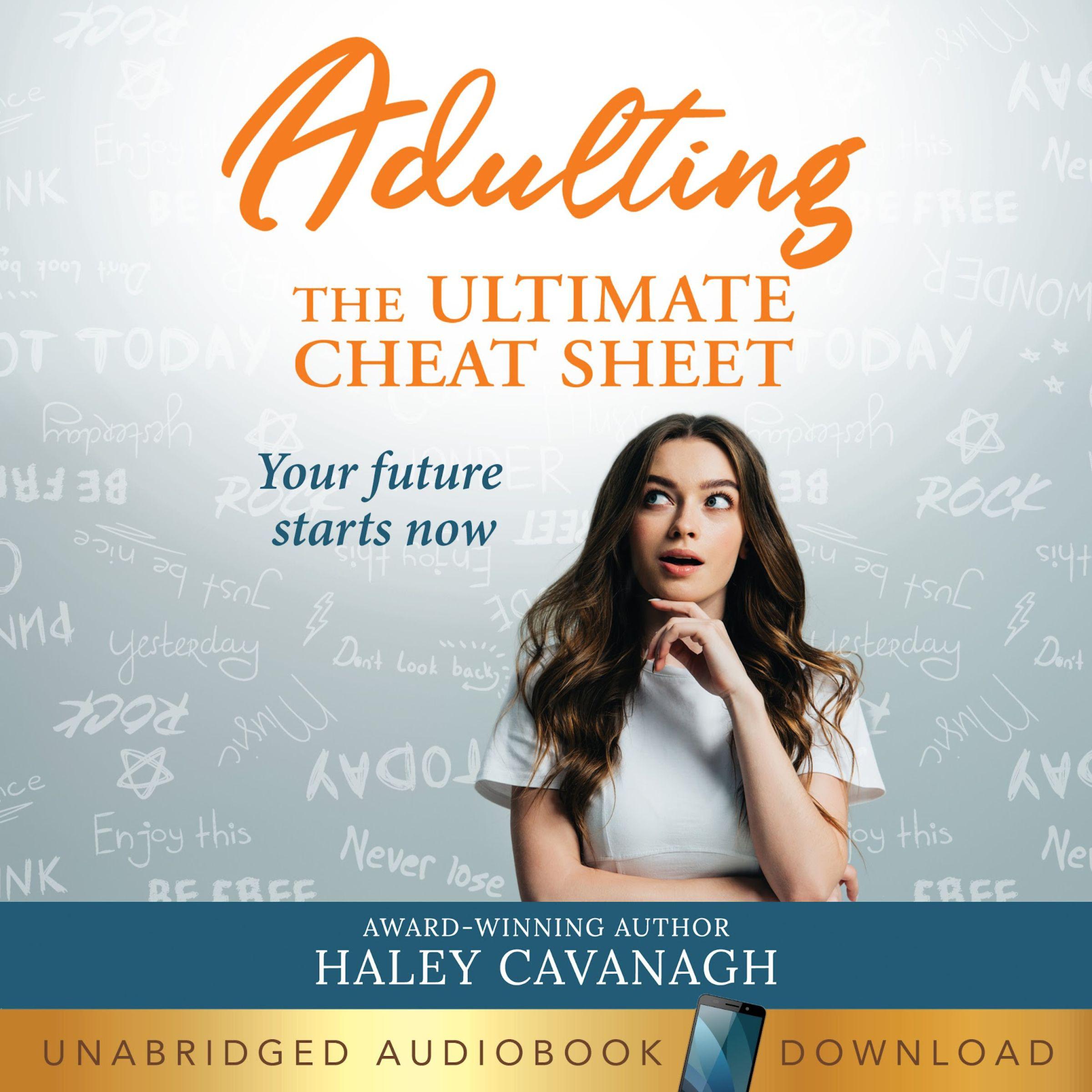 Adulting: The Ultimate Cheat Sheet
