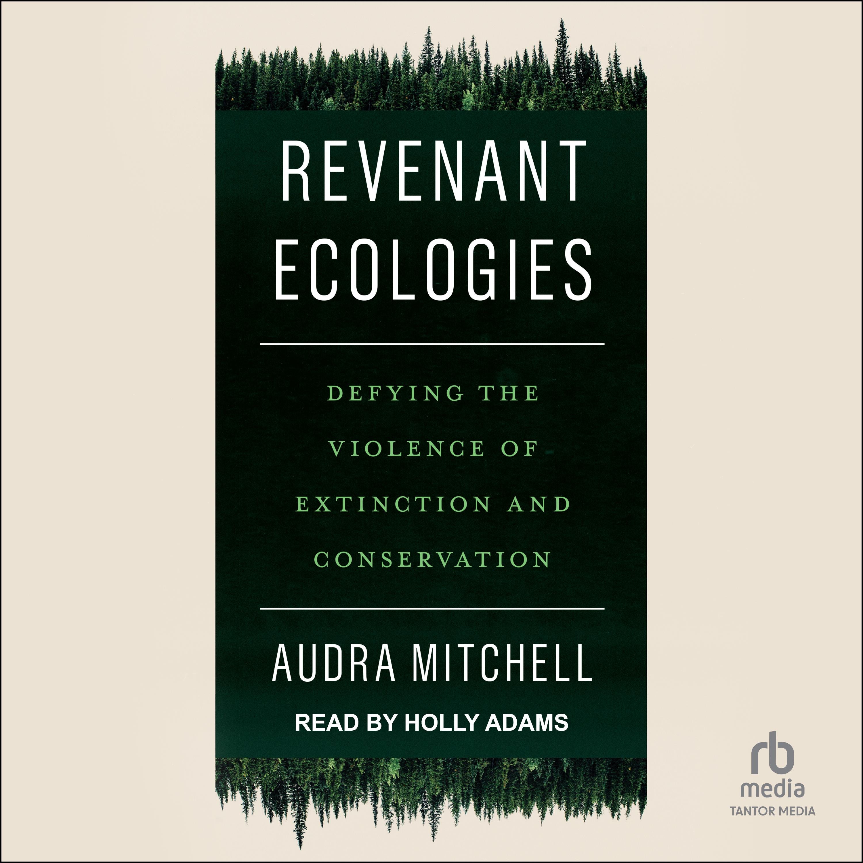 Revenant Ecologies