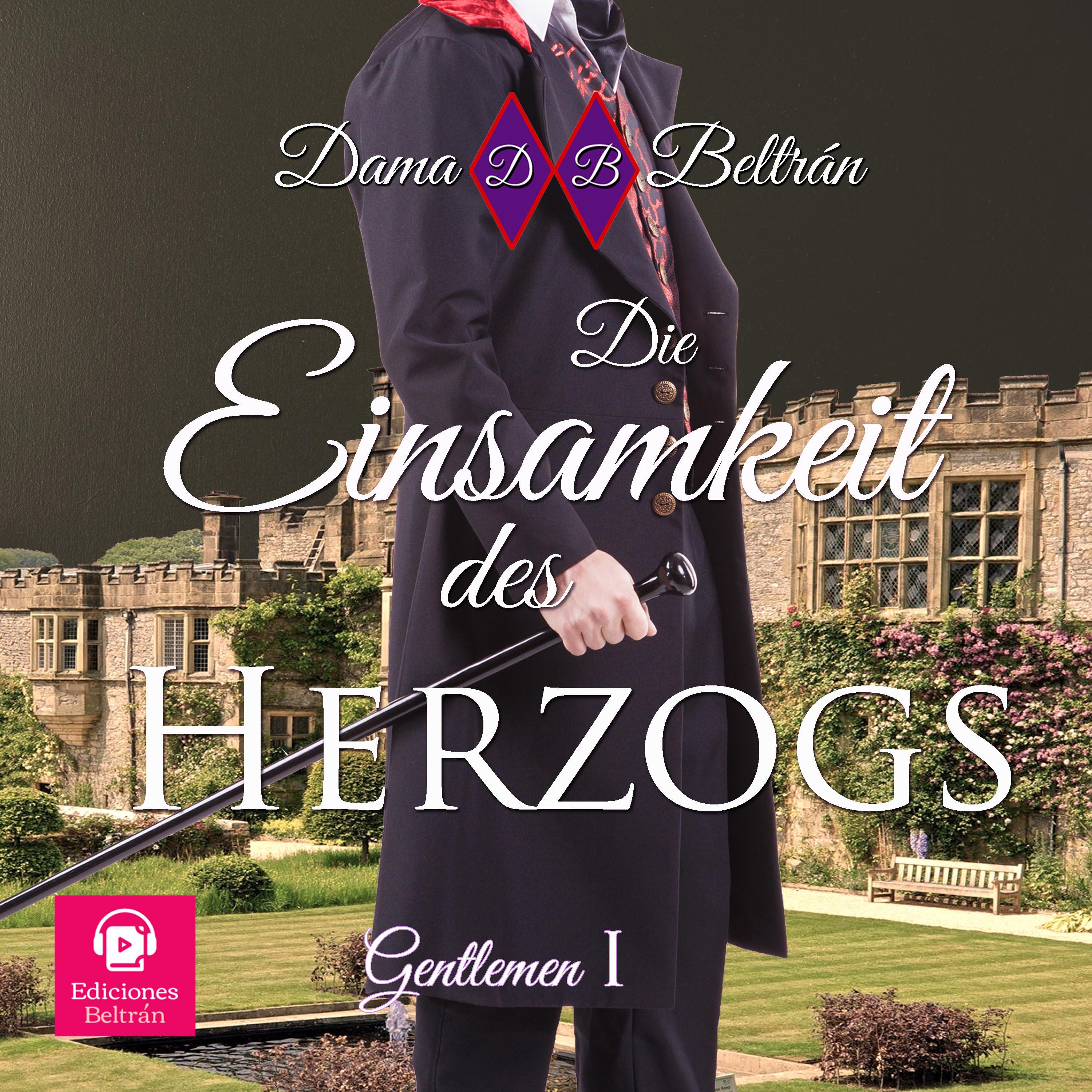 Die Einsamkeit des Herzogs (Buch erzählt von Uwe)