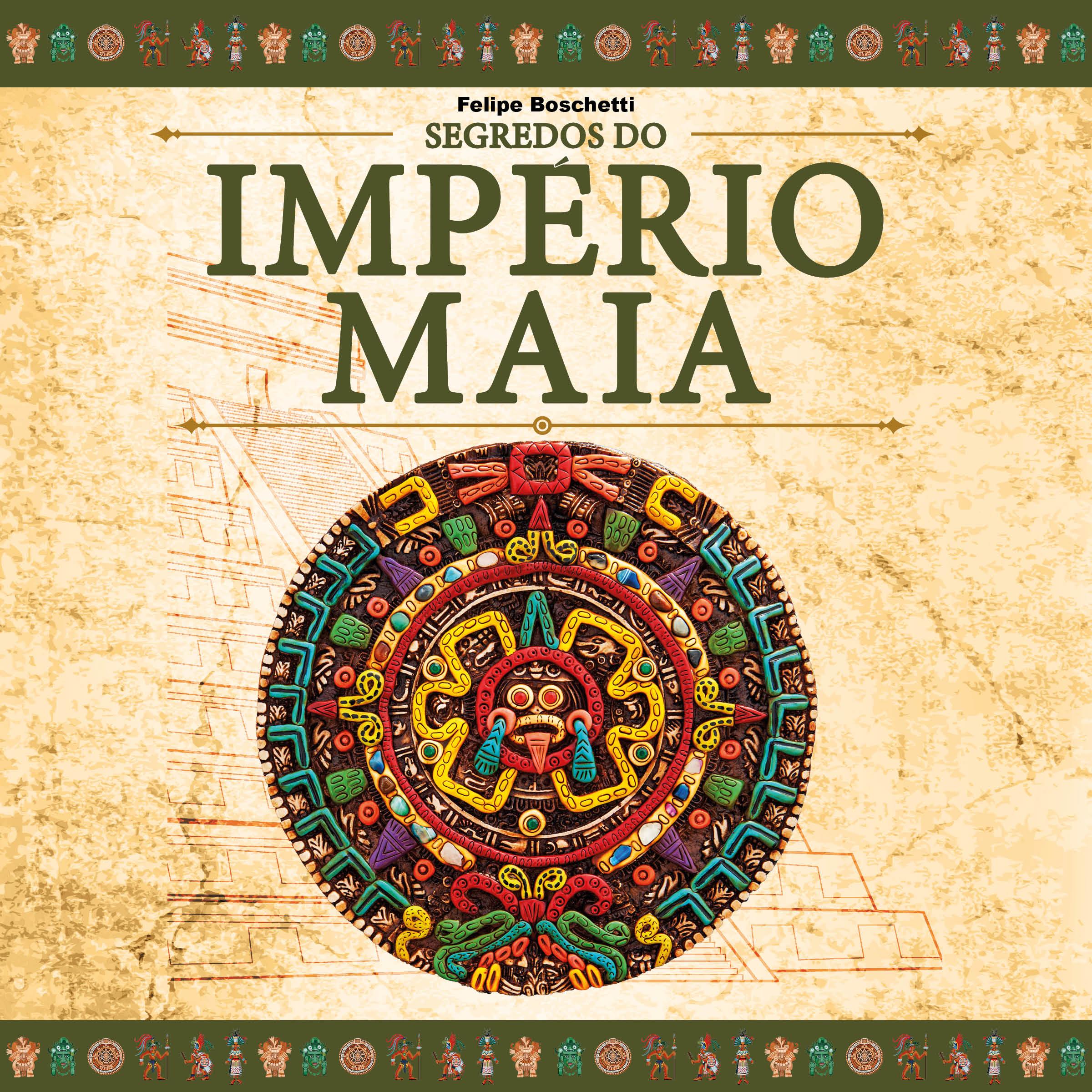 Segredos do Império Maia