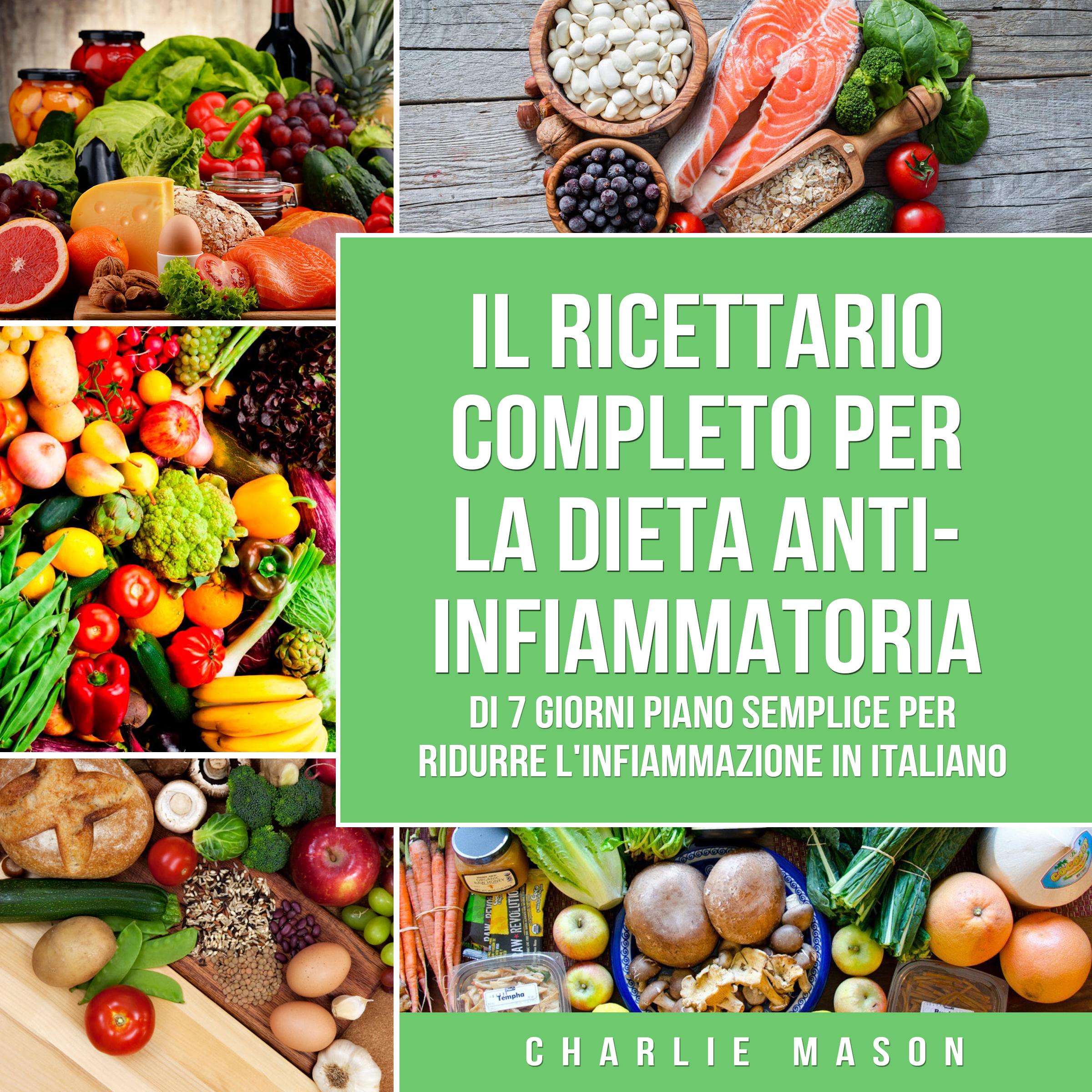 Livro de Receitas da Dieta Anti-inflamatória de 7 Dias E Plano Fácil de Reduzir a Inflamação Em português