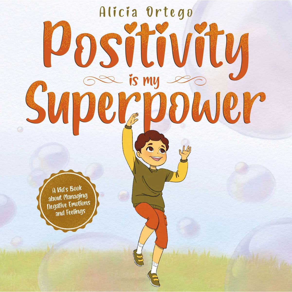 Positivity is my Superpower