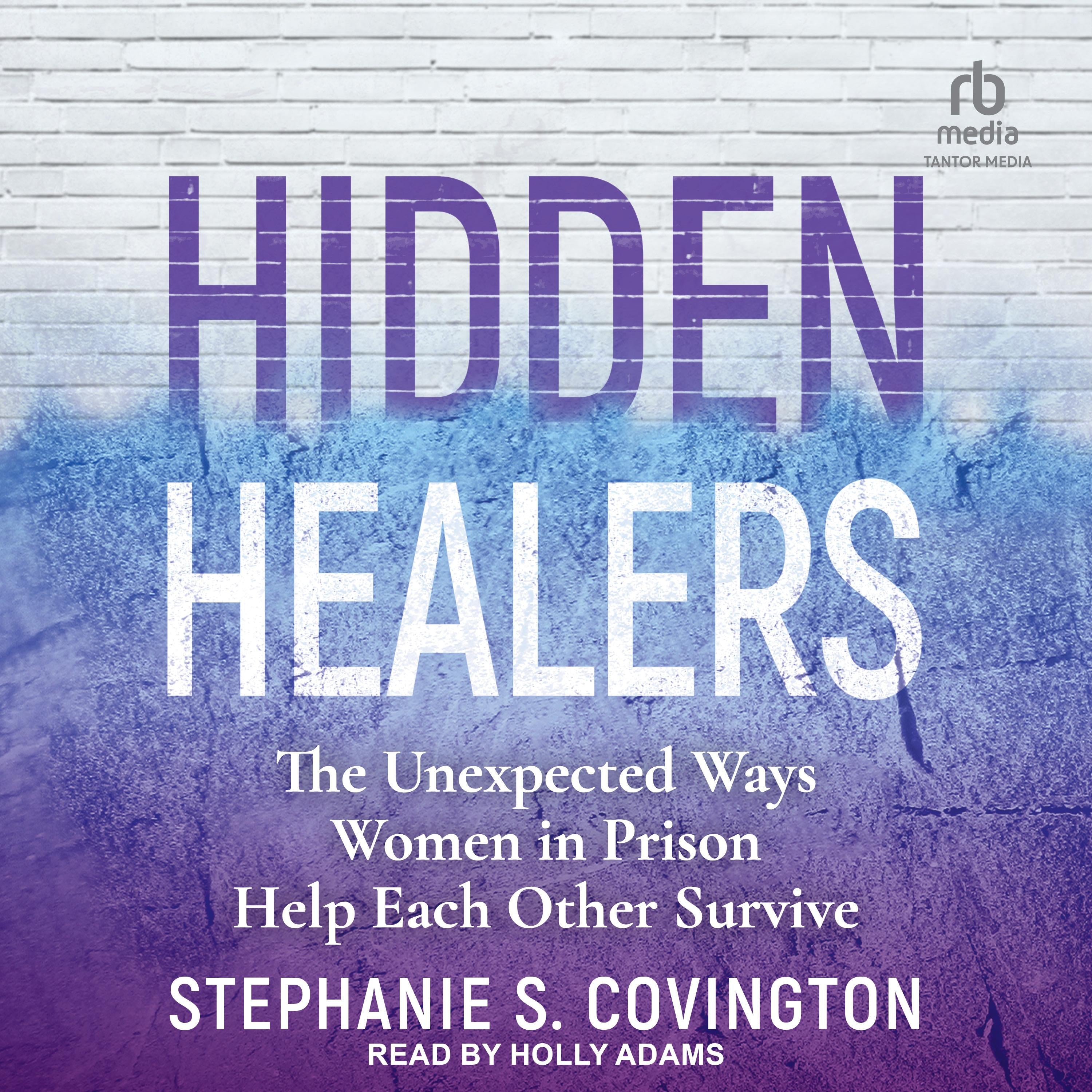 Hidden Healers