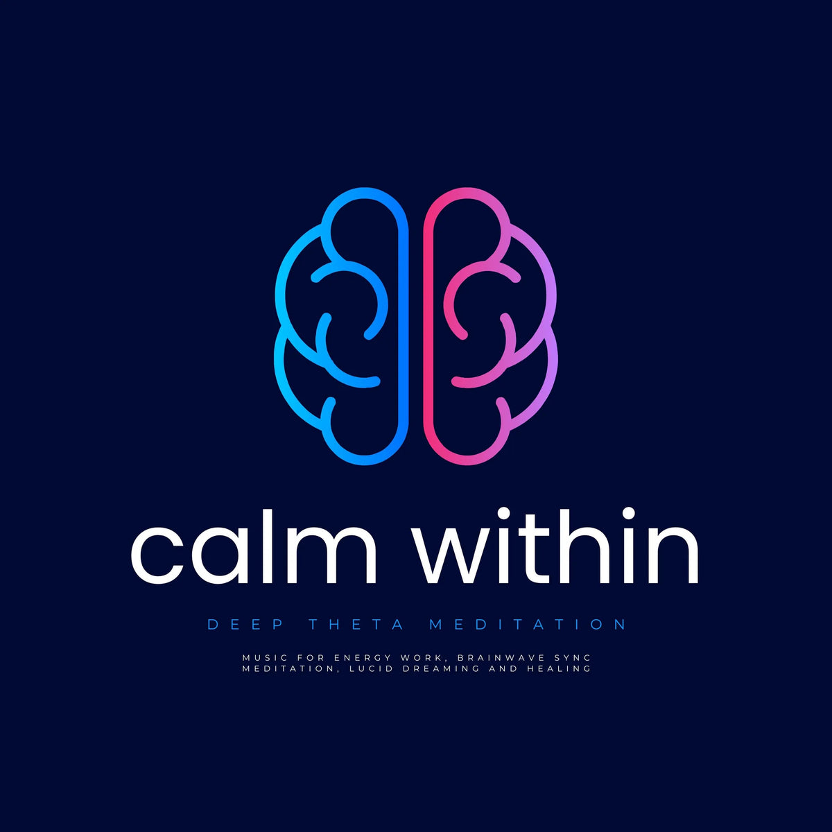 CALM WITHIN - Deep Theta Meditation - XXL Bundle