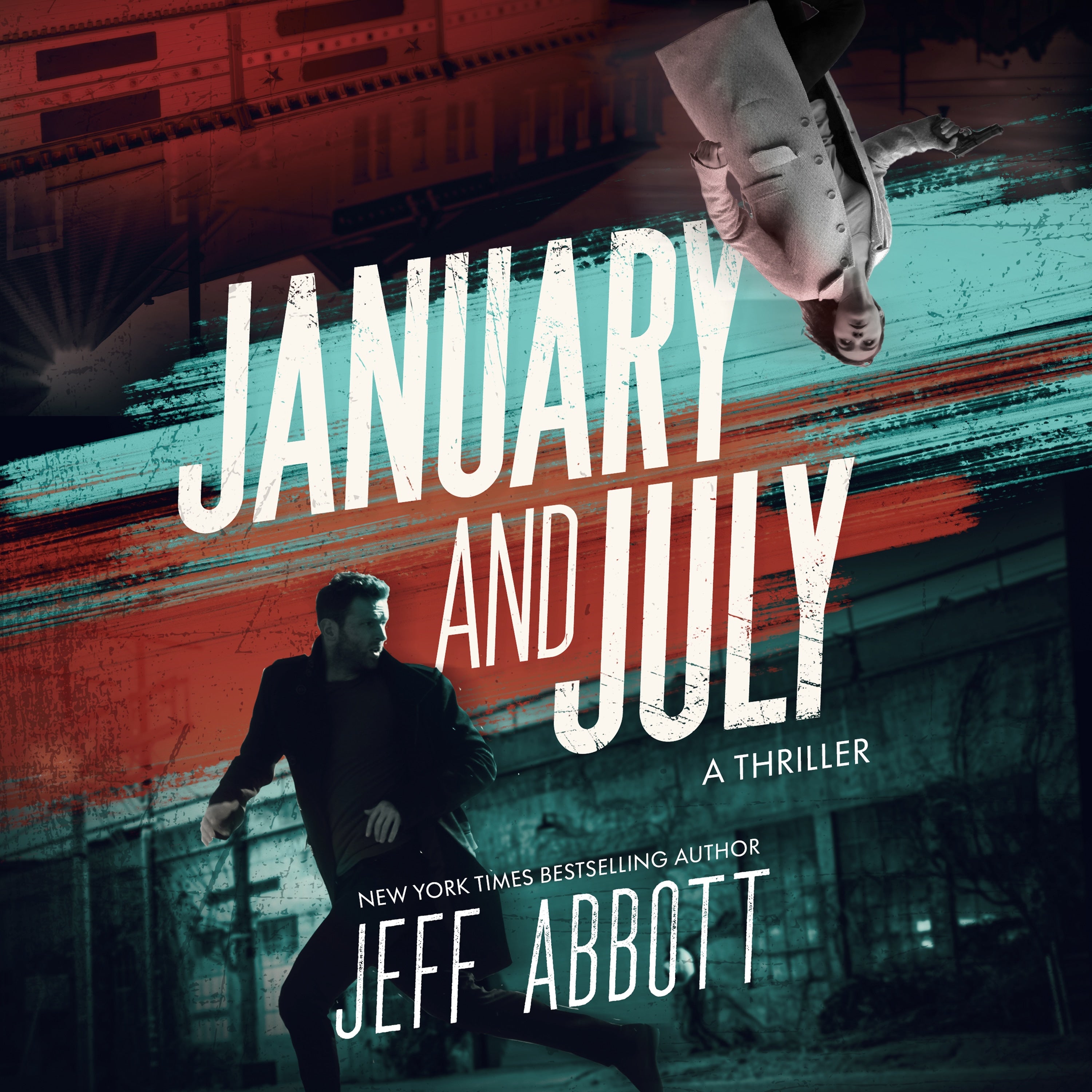 January and July