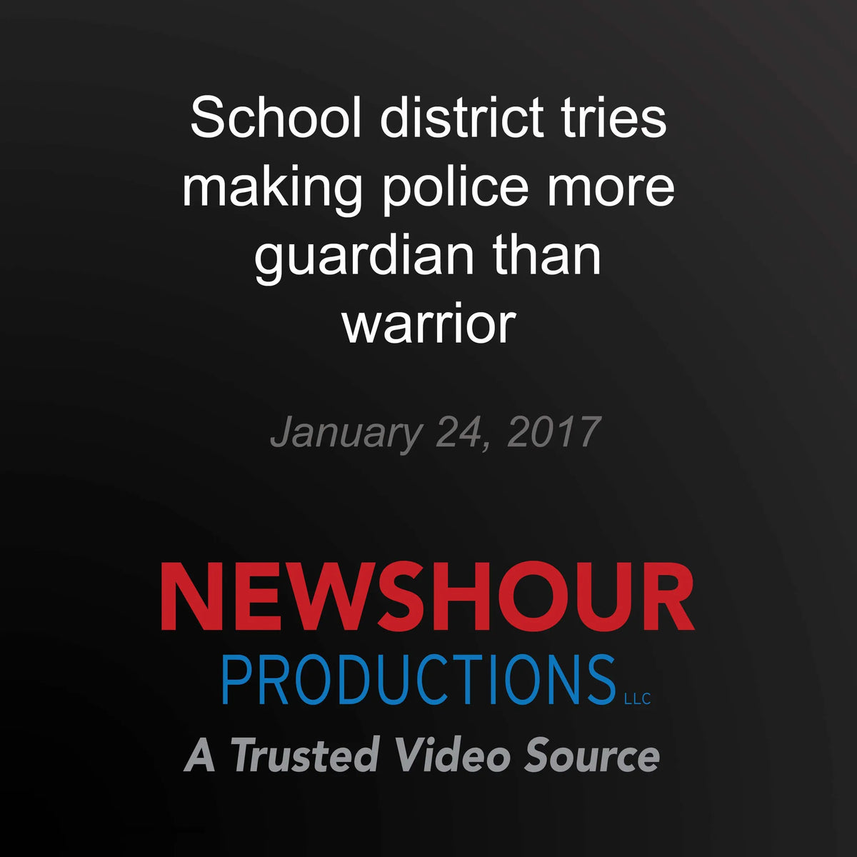School district tries making police more guardian than warrior