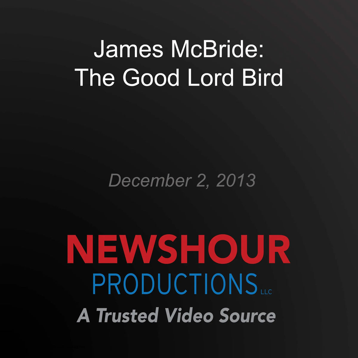 James McBride: The Good Lord Bird