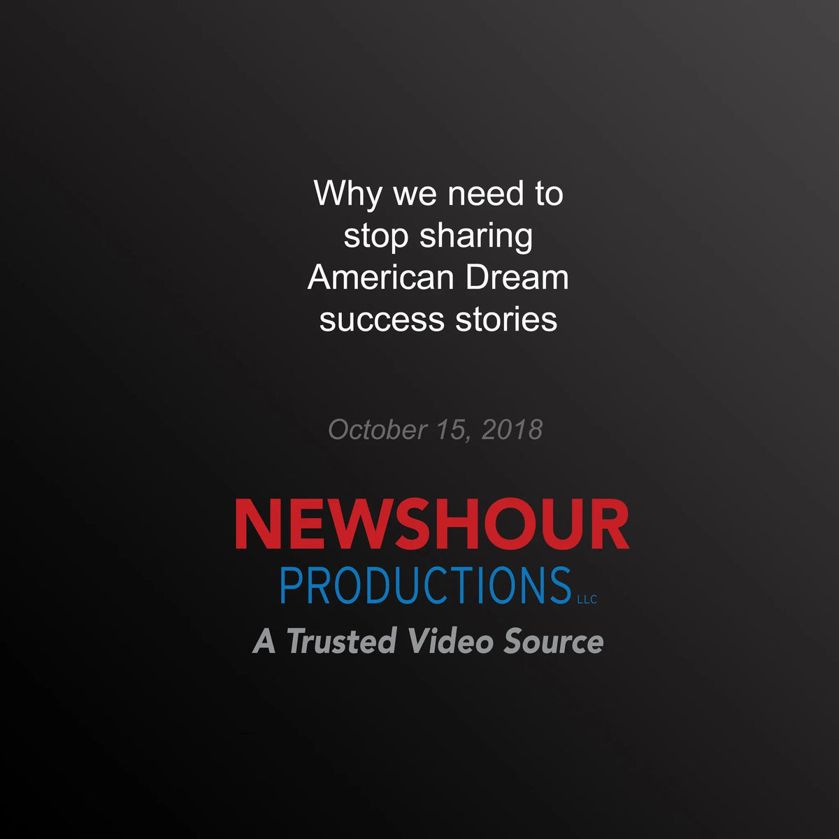 Why we need to stop sharing American Dream success stories