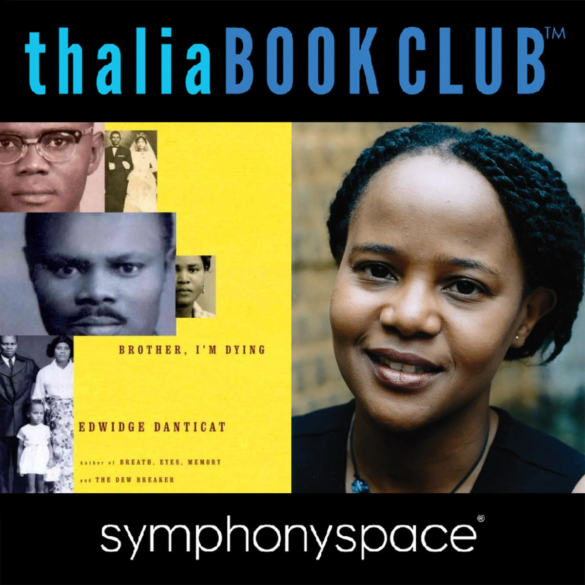 Thalia Book Club: Edwidge Danticat's Brother, I'm Dying
