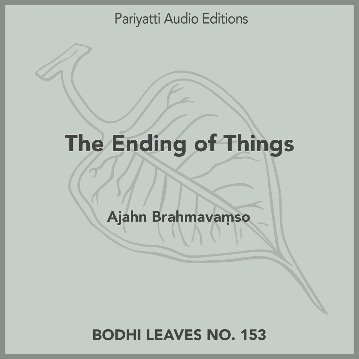 The Ending of Things