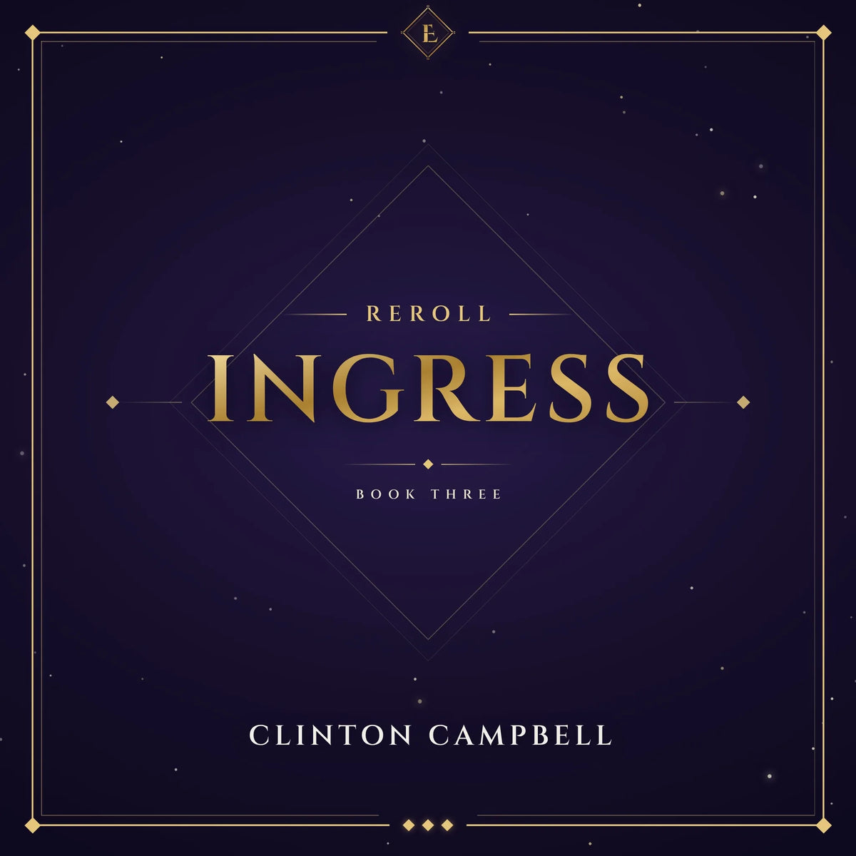 Reroll: Ingress