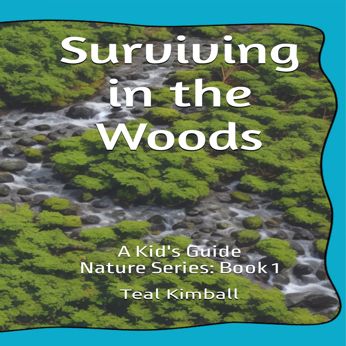 Surviving in the Woods