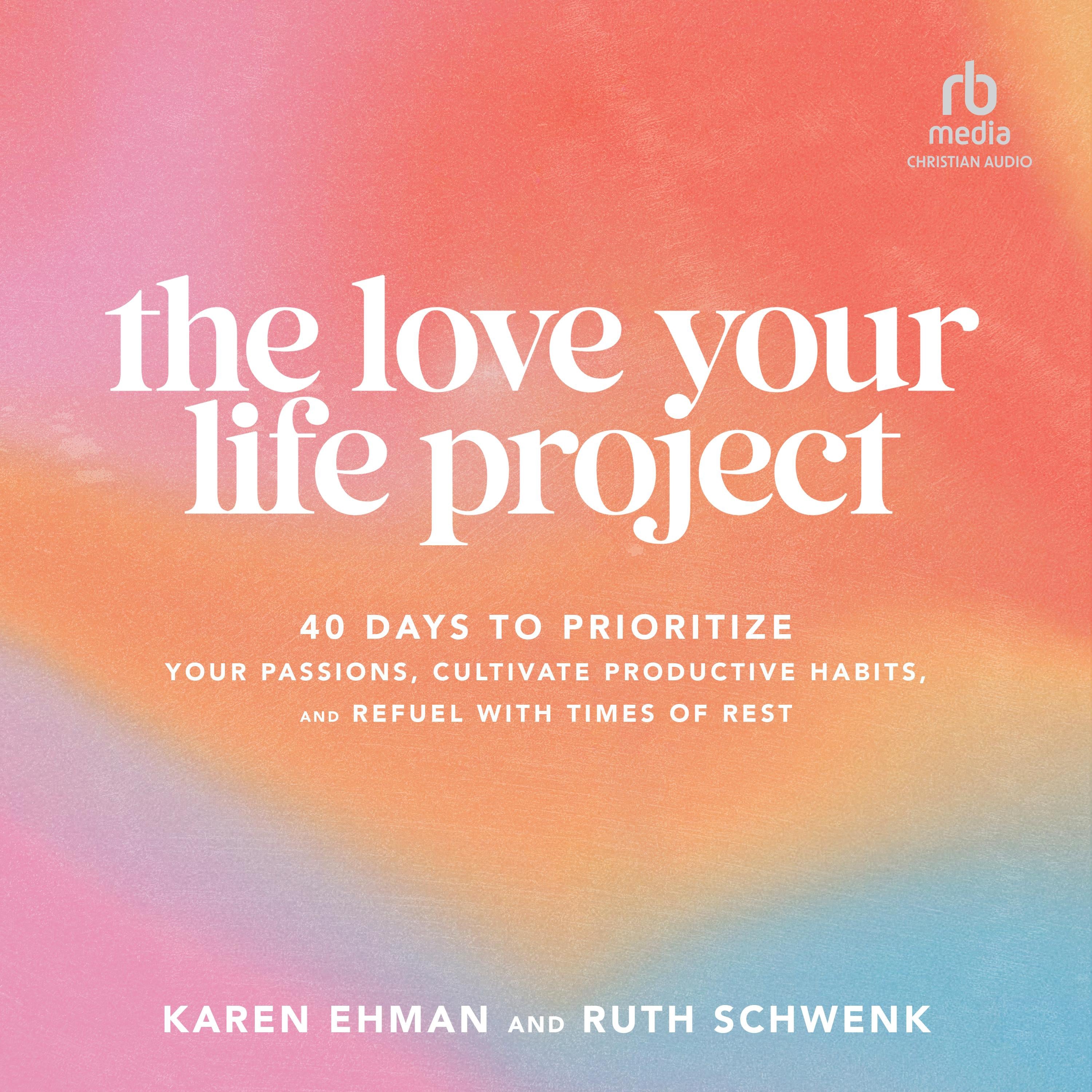 The Love Your Life Project