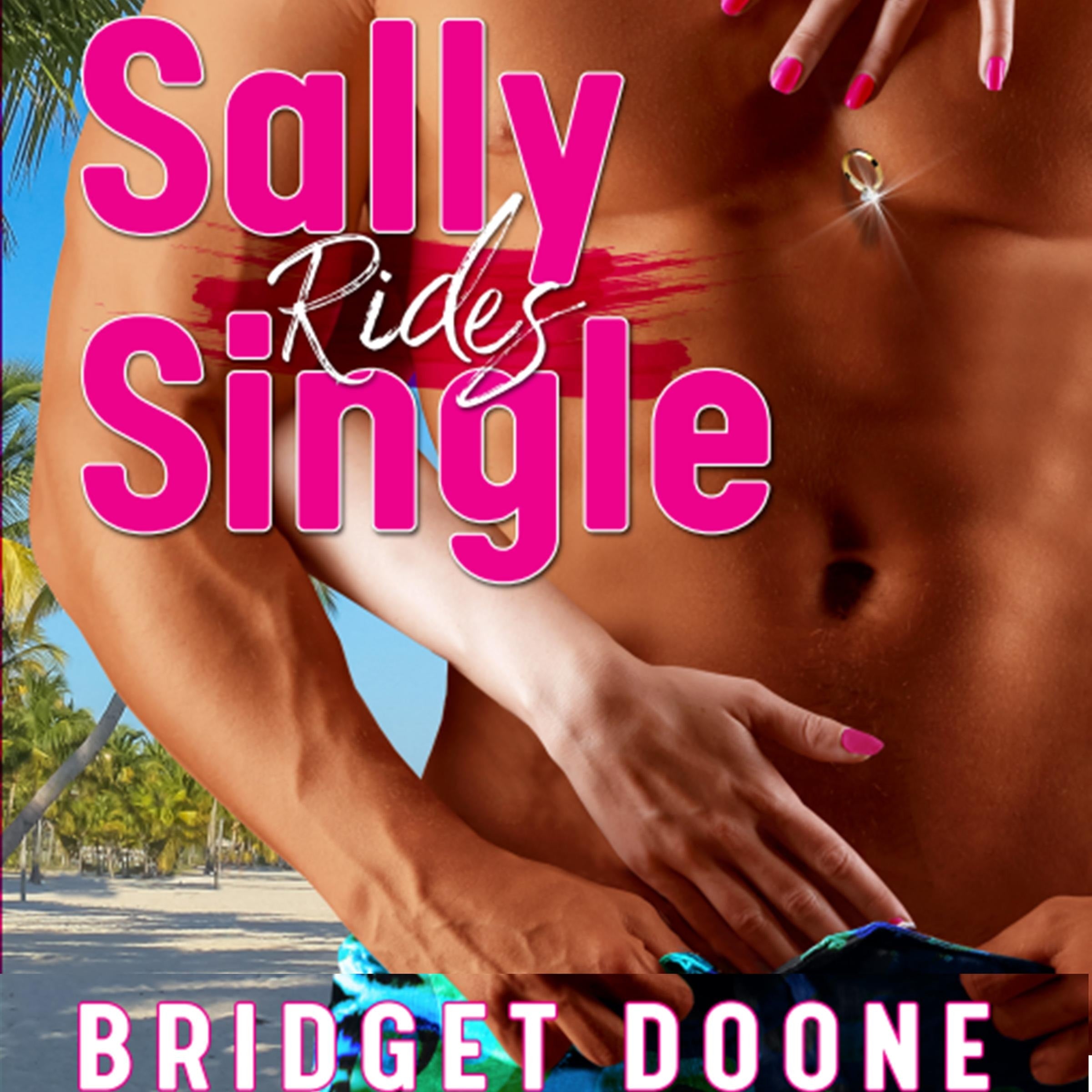 Sally Rides Single