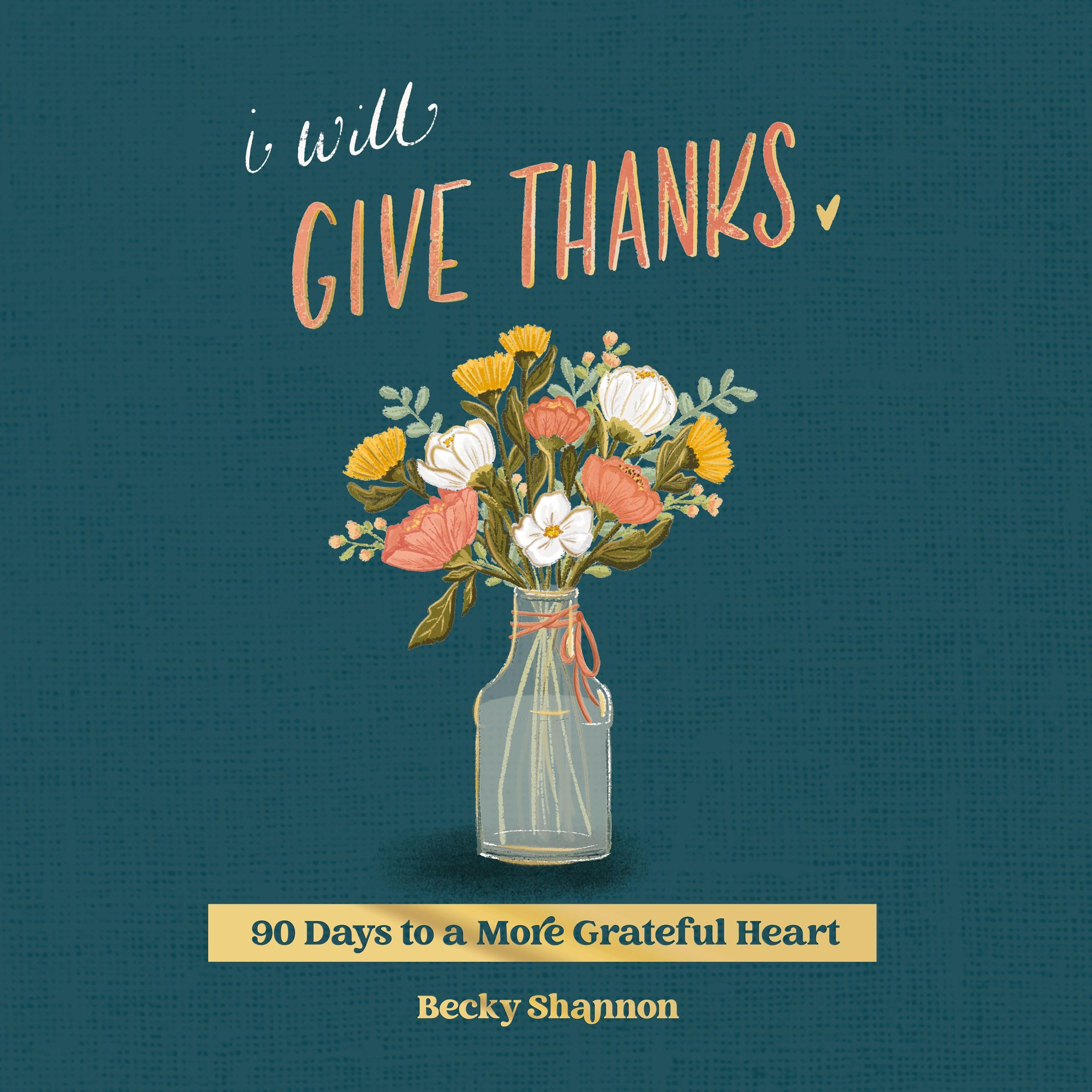 I Will Give Thanks
