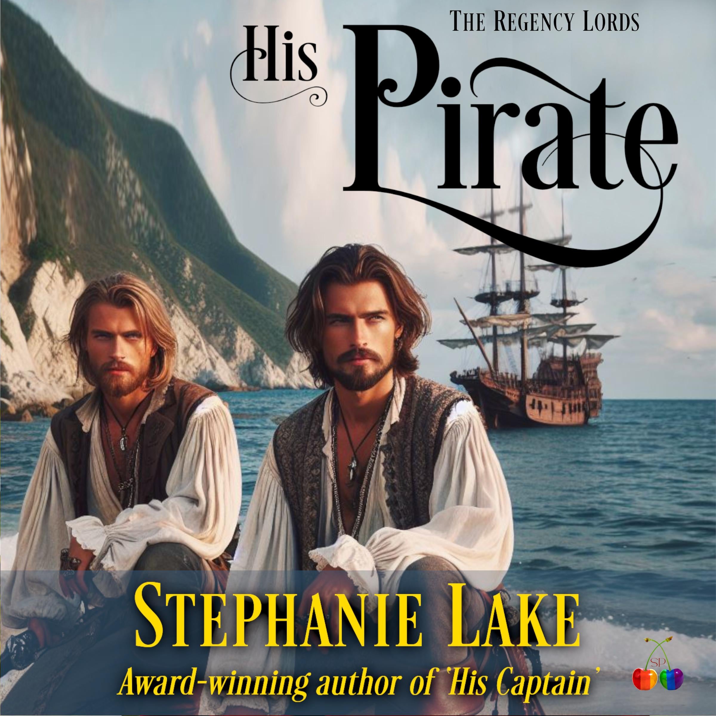 His Pirate (The Regency Lords)