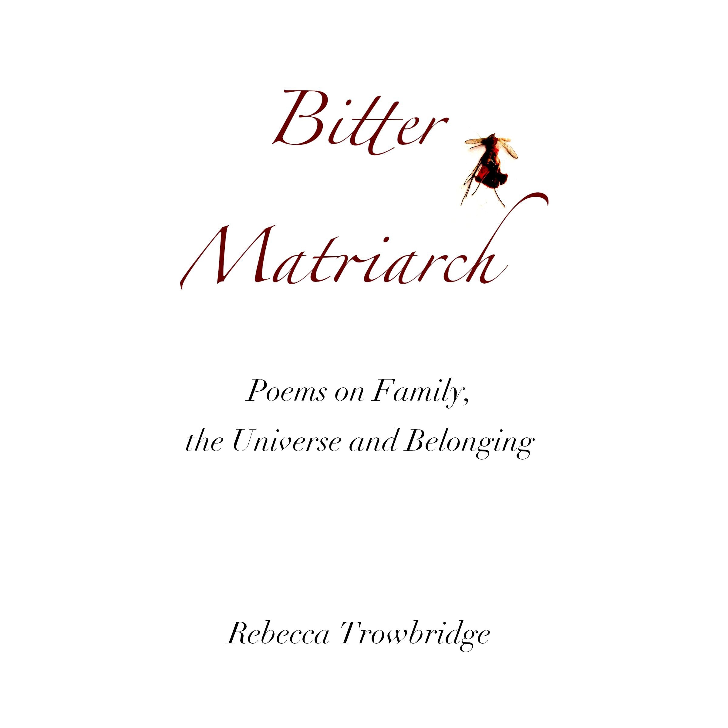 Bitter Matriarch