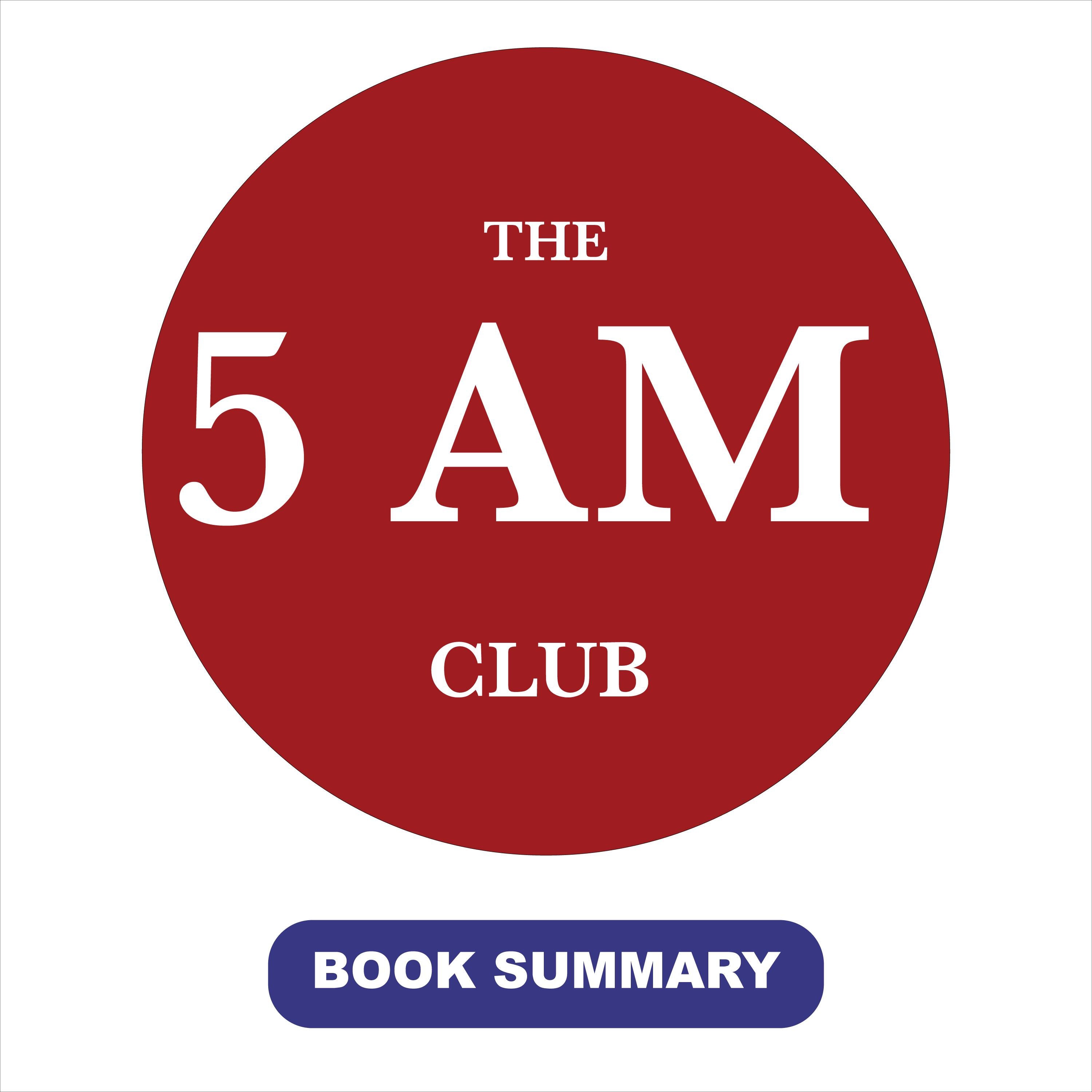 The 5 AM Club