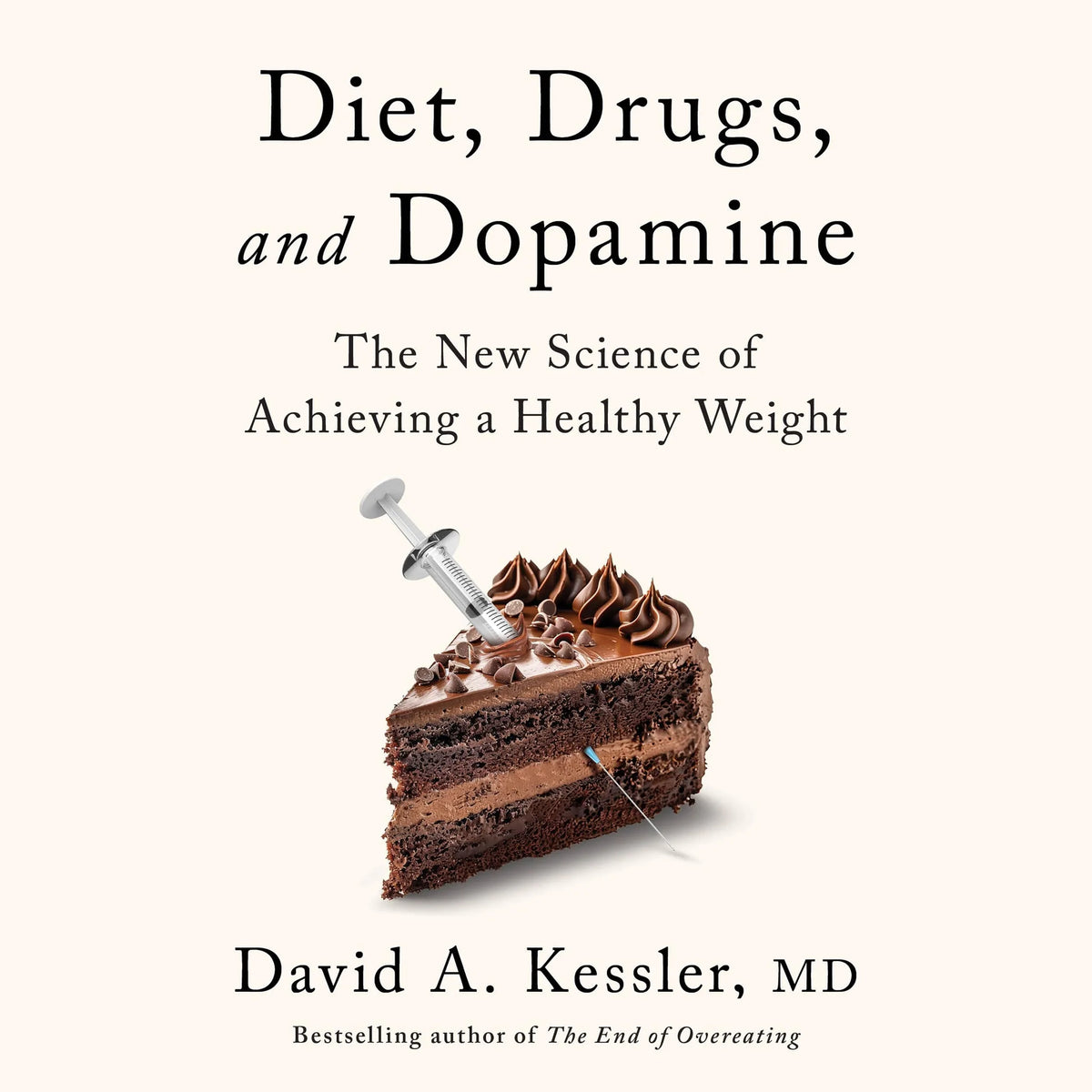 Diet, Drugs, and Dopamine