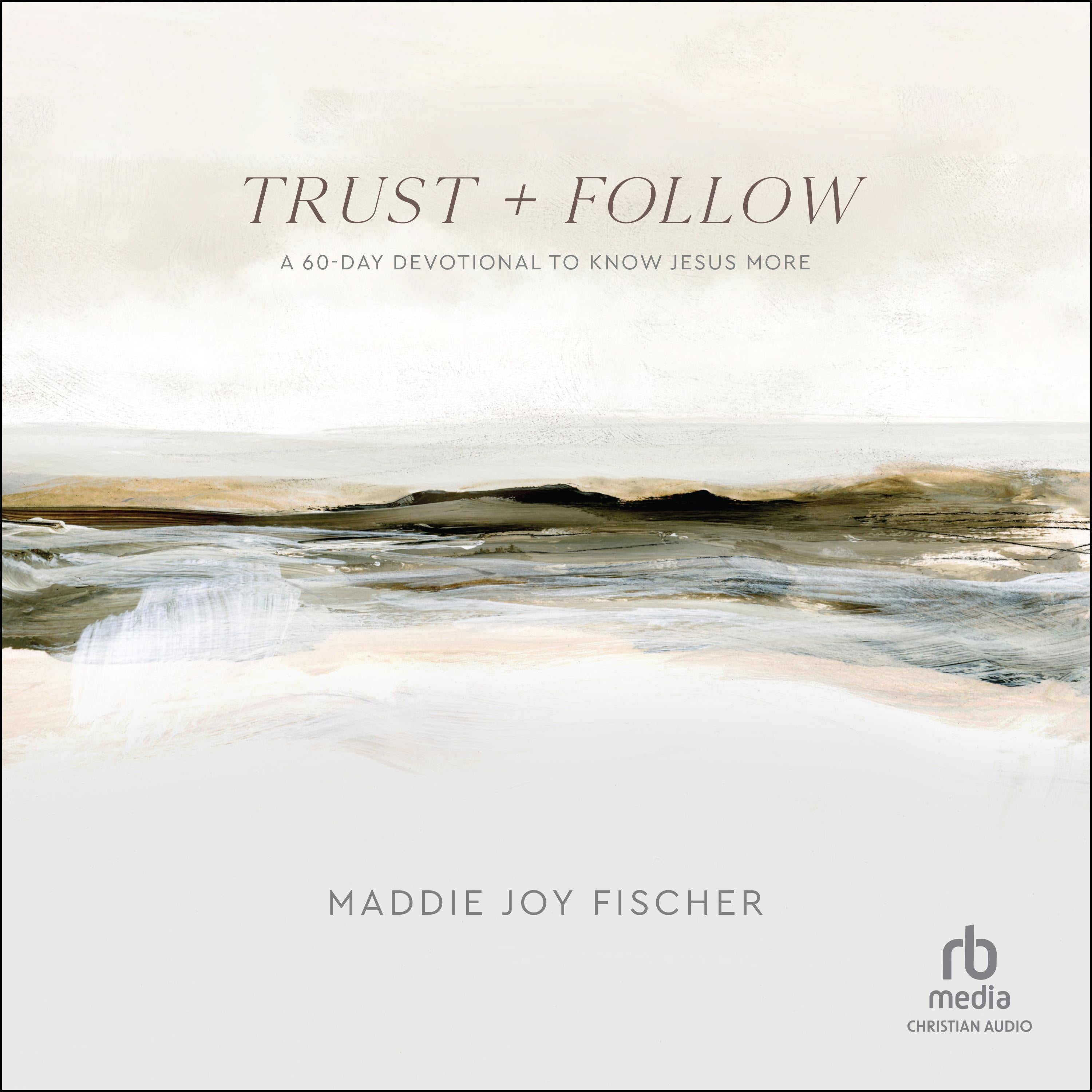 Trust + Follow