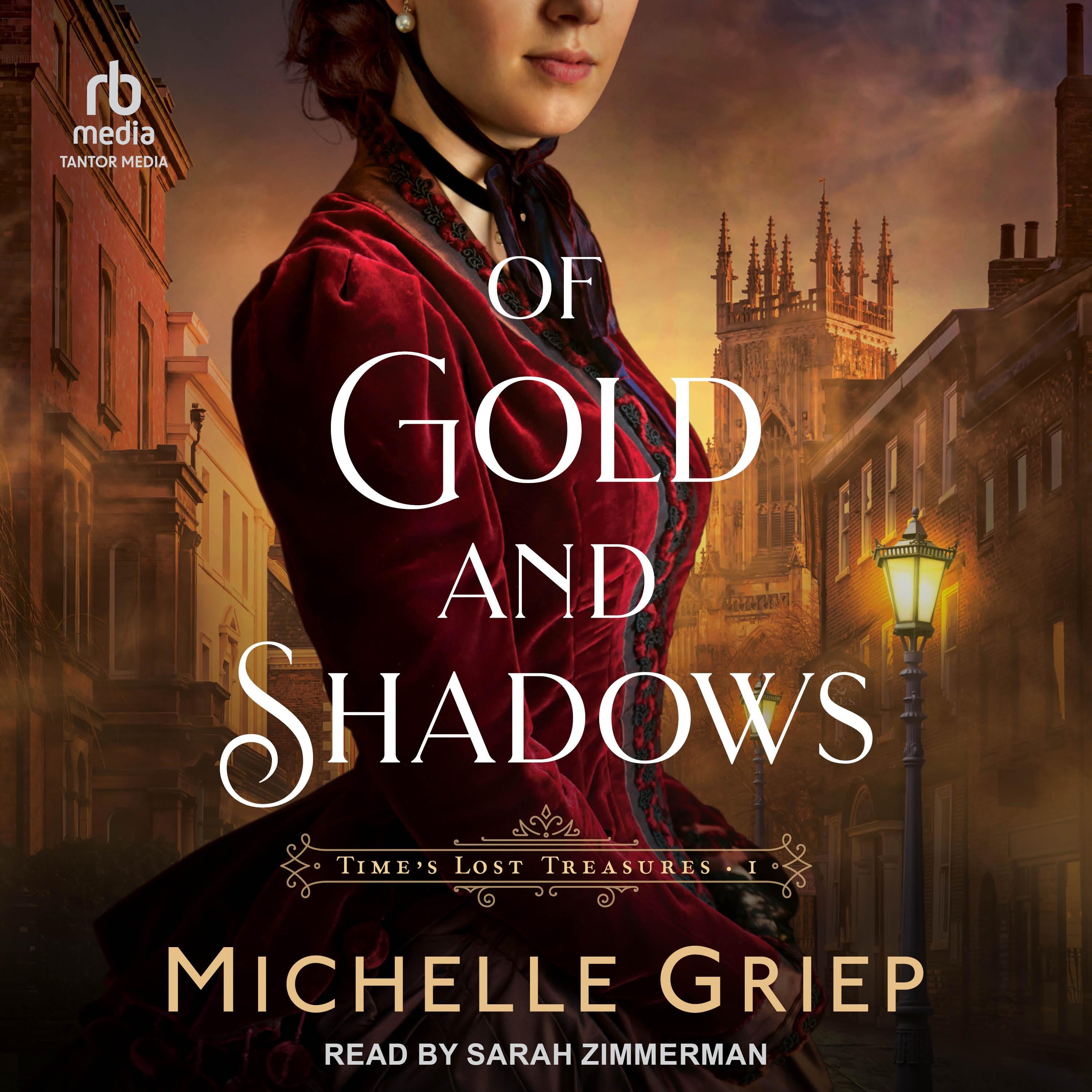 Of Gold and Shadows