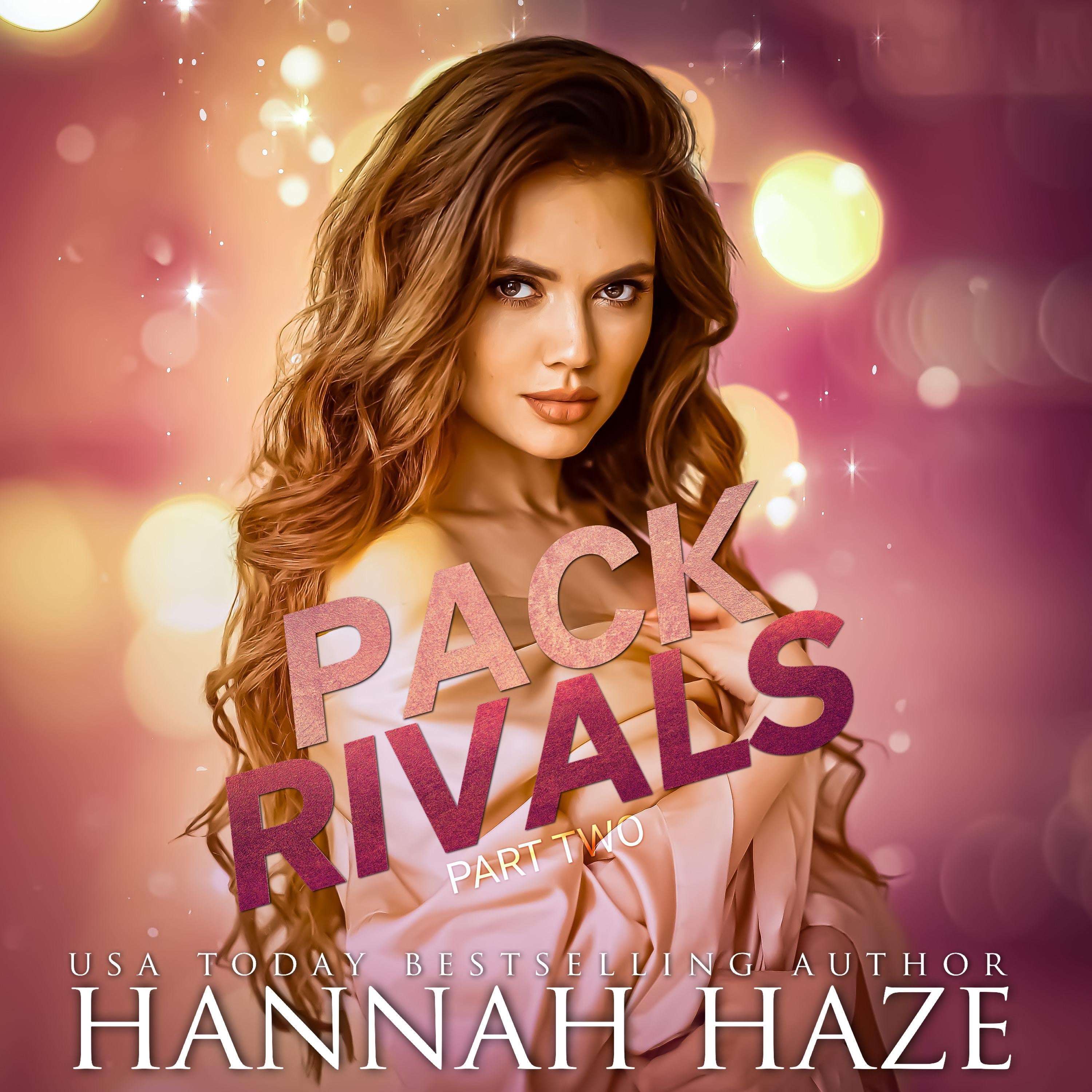 Pack Rivals (Part Two)