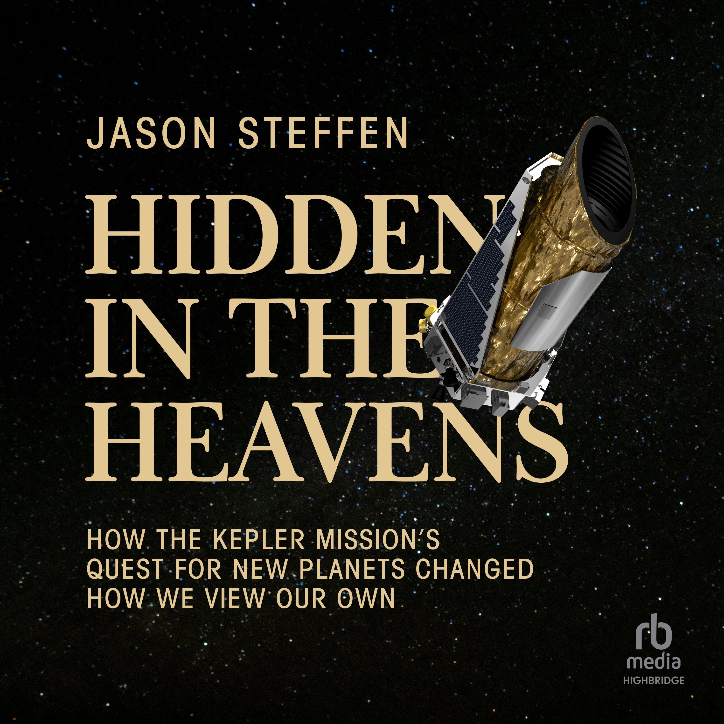 Hidden in the Heavens