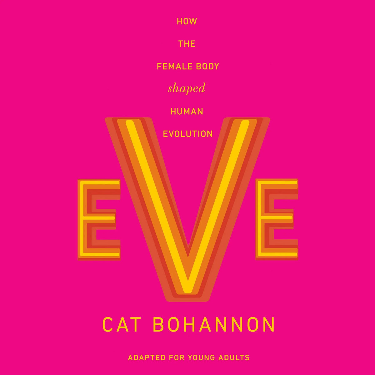 Eve (Adapted for Young Adults)