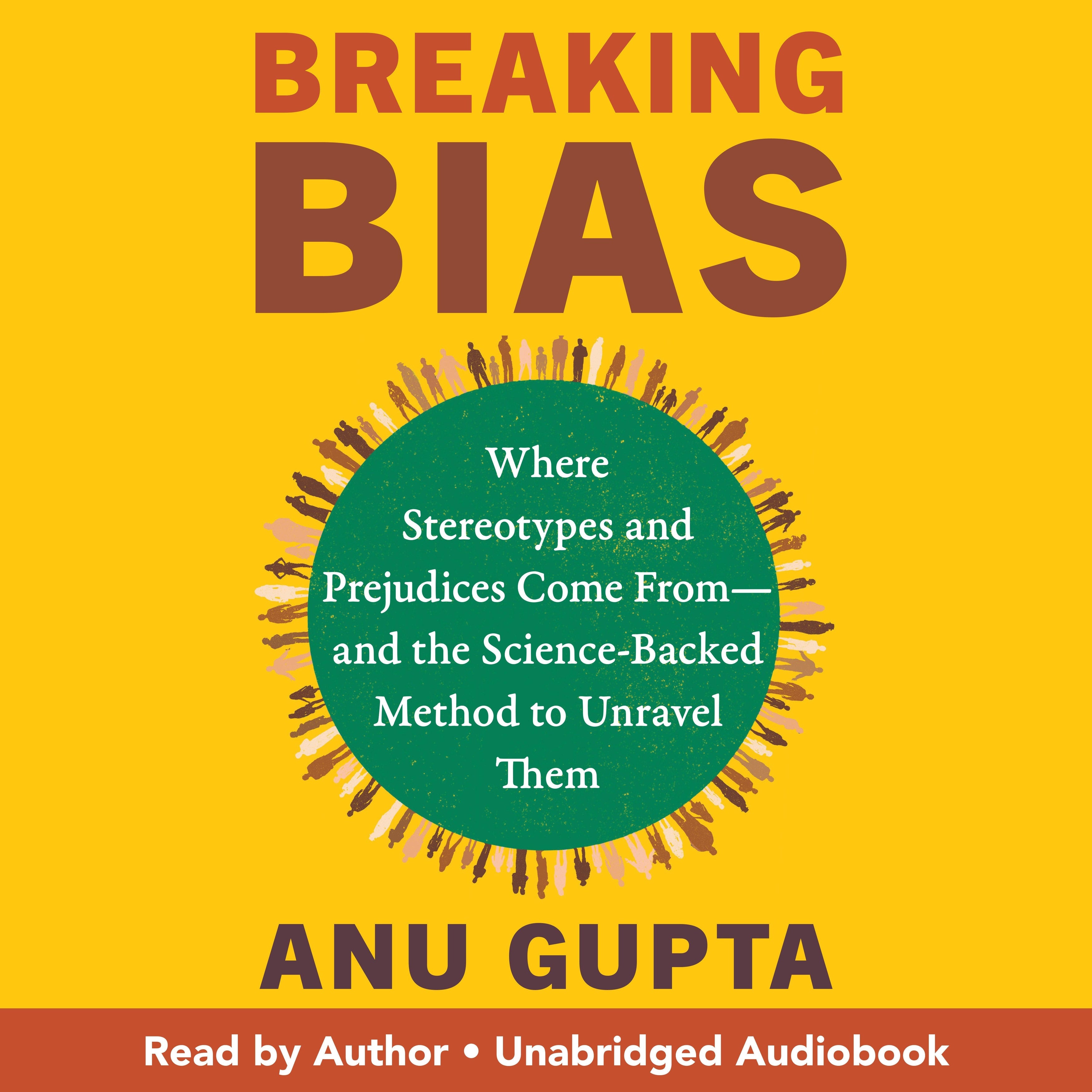 Breaking Bias