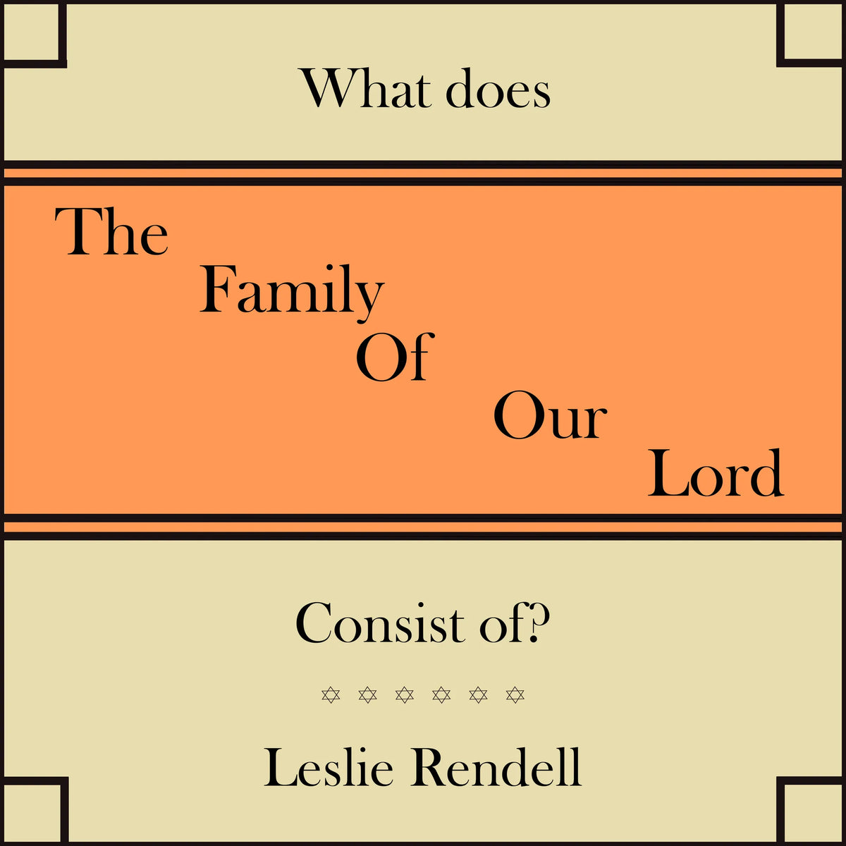 The Family Of Our Lord
