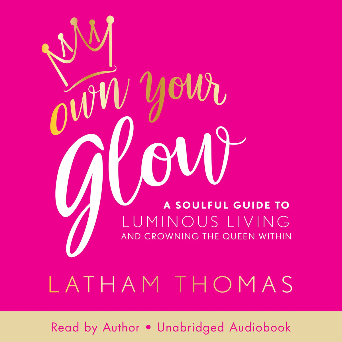 Own Your Glow