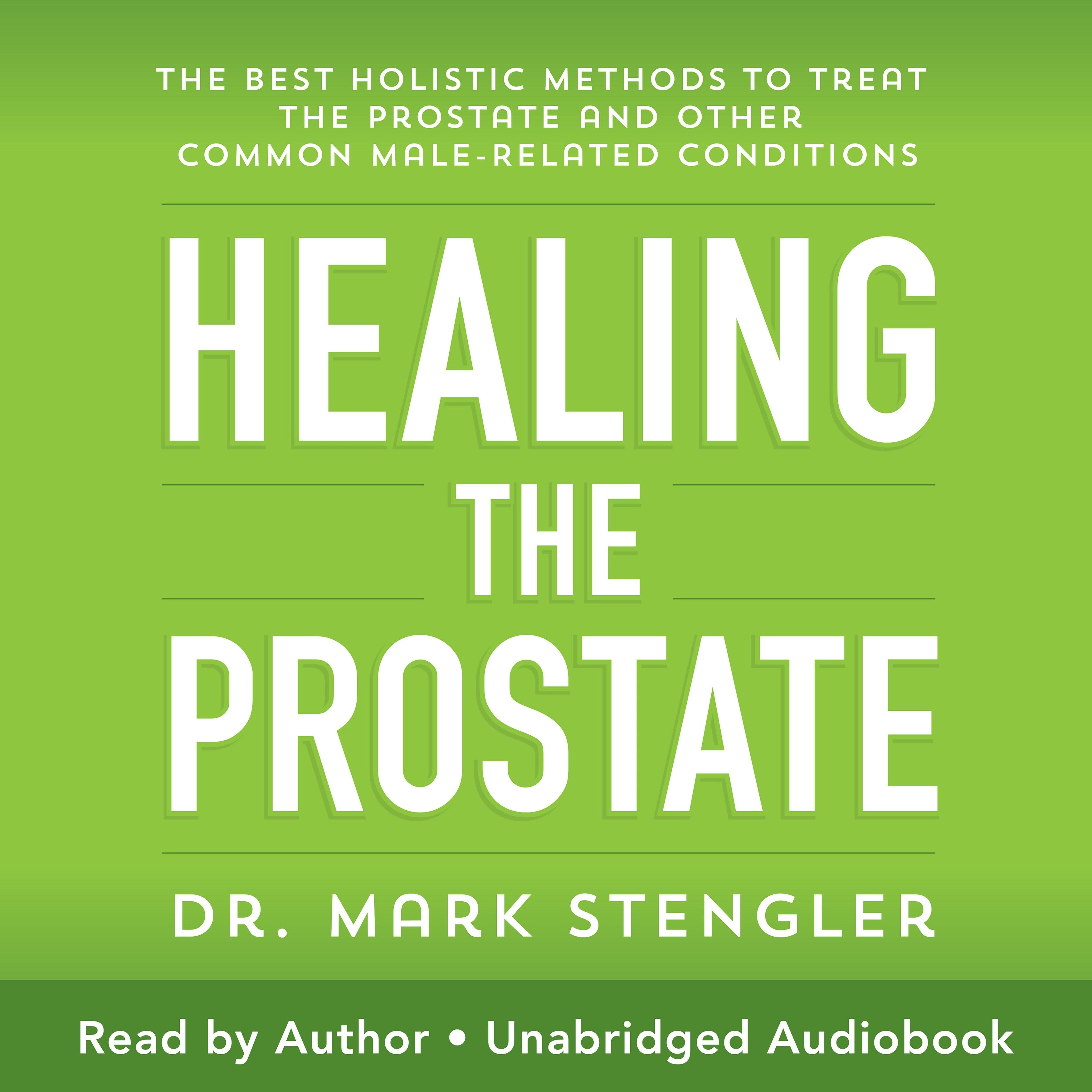 Healing The Prostate