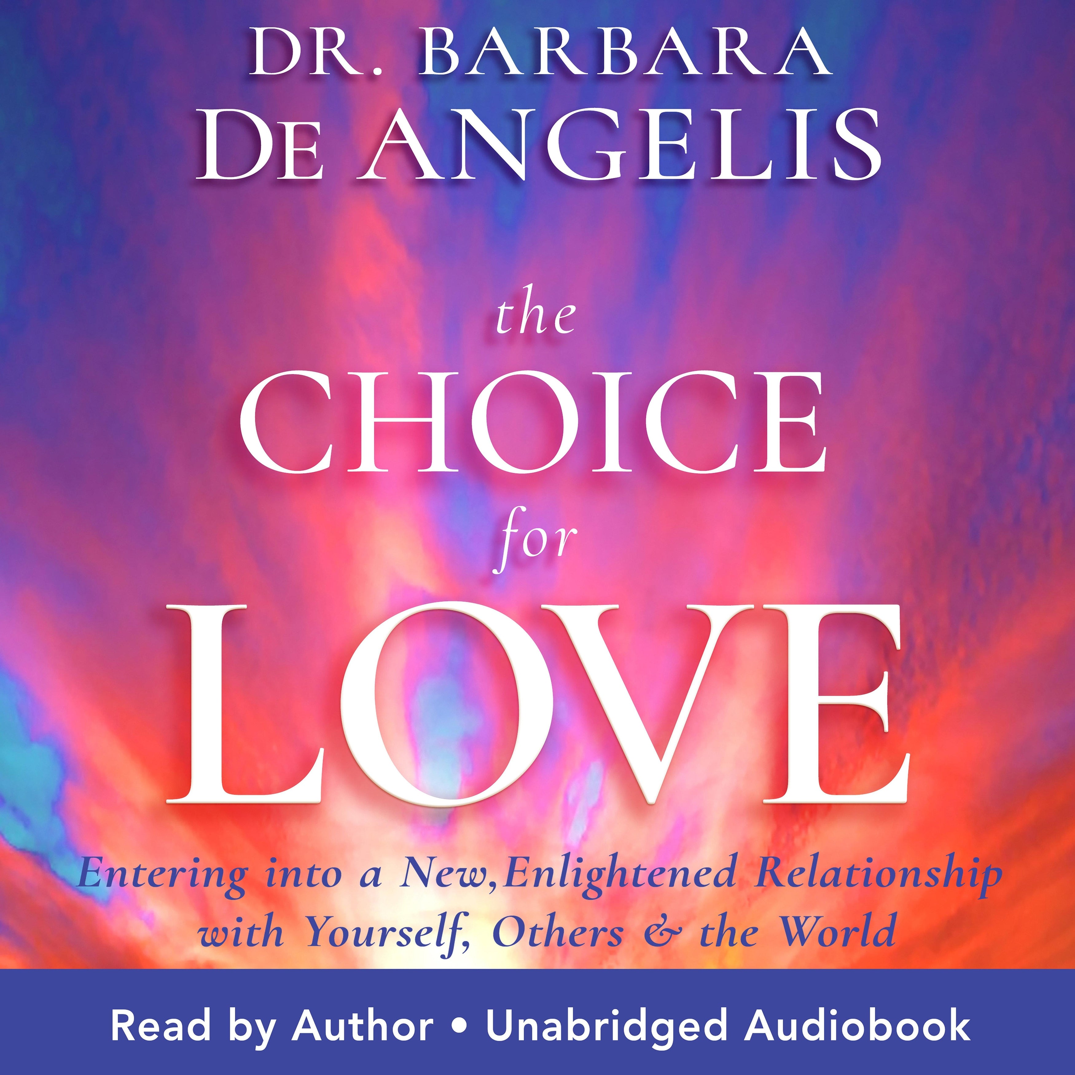 The Choice for Love
