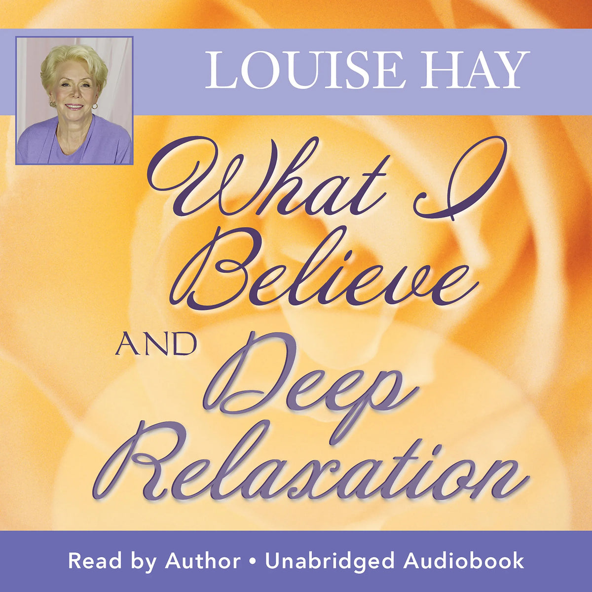 What I Believe And Deep Relaxation