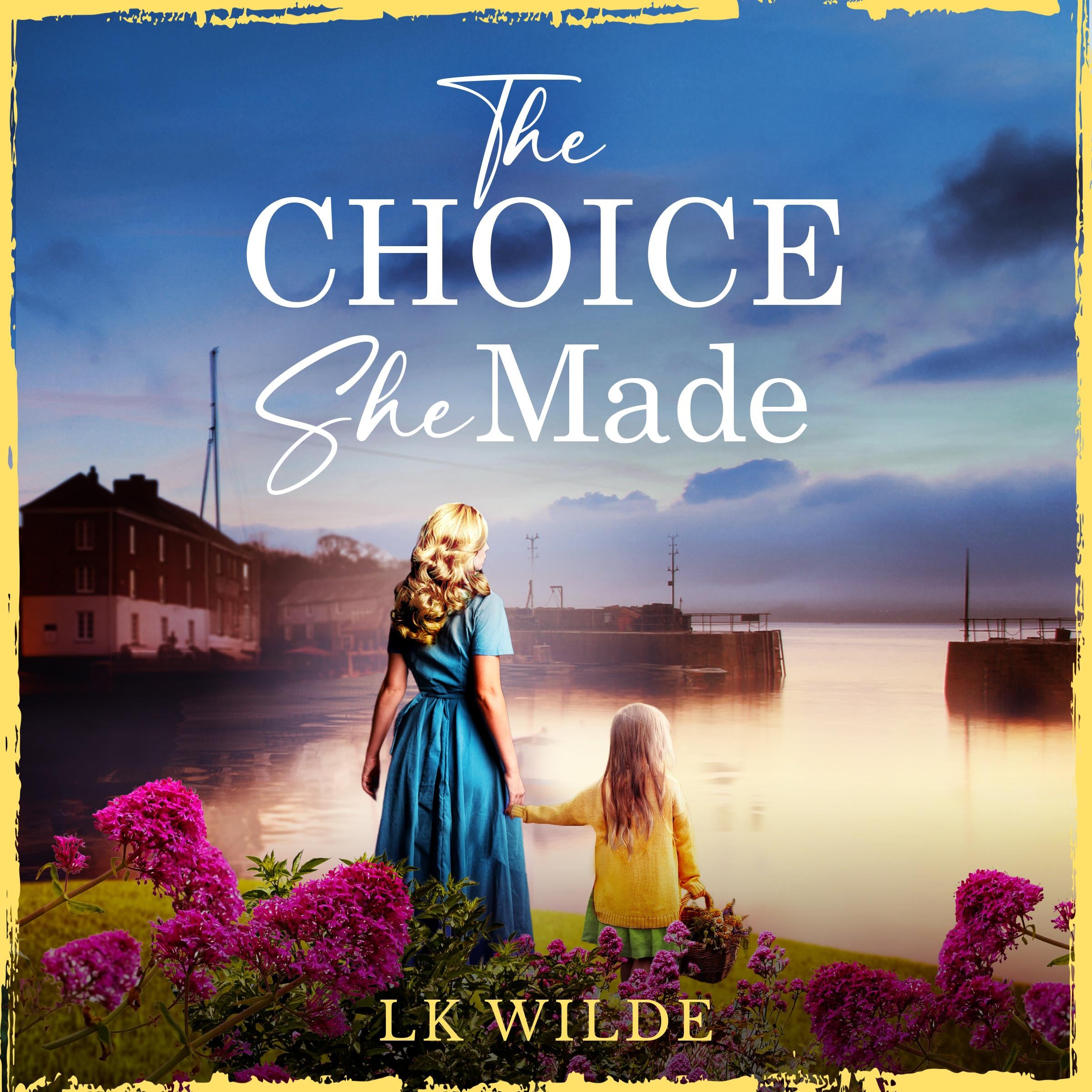 The Choice She Made