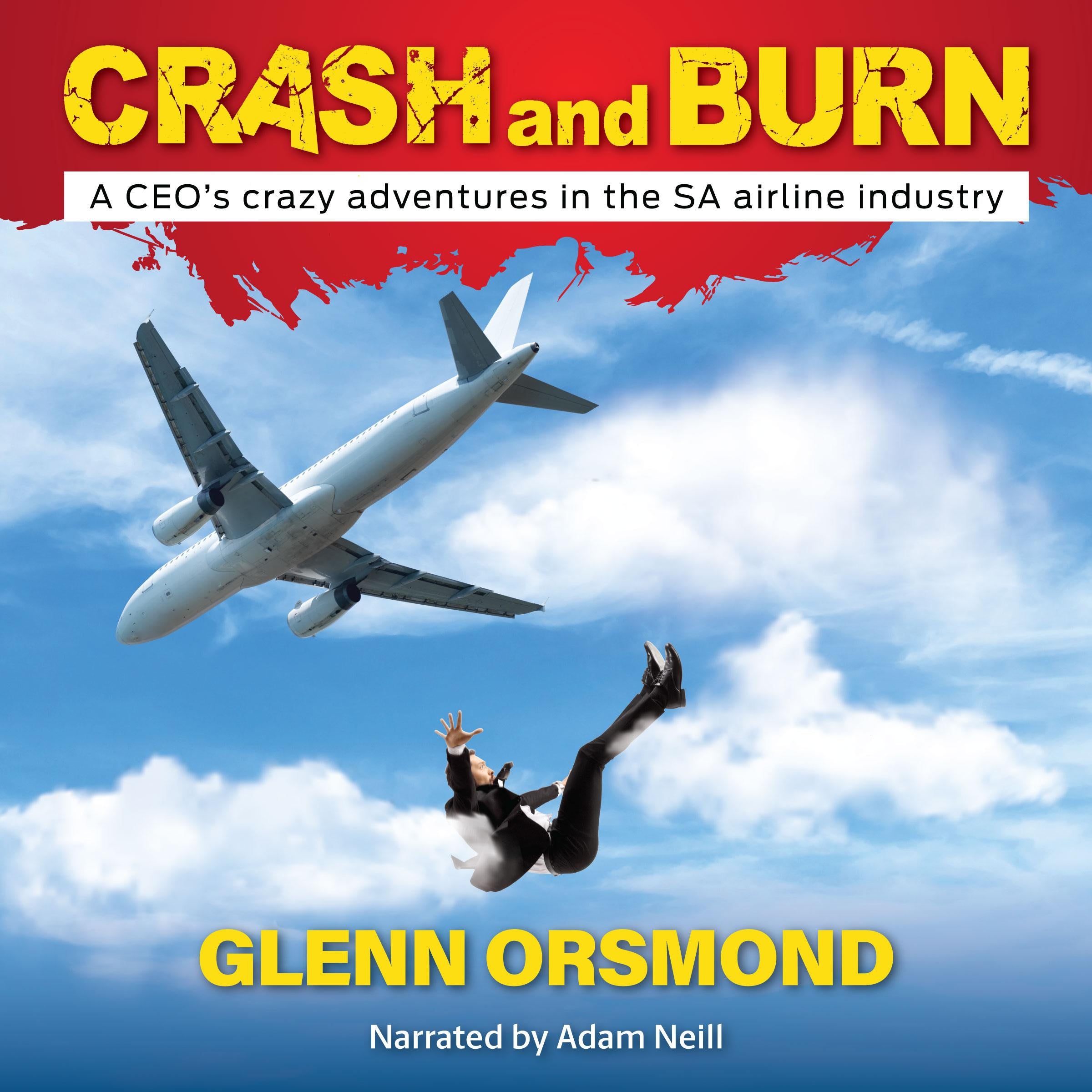 Crash and Burn