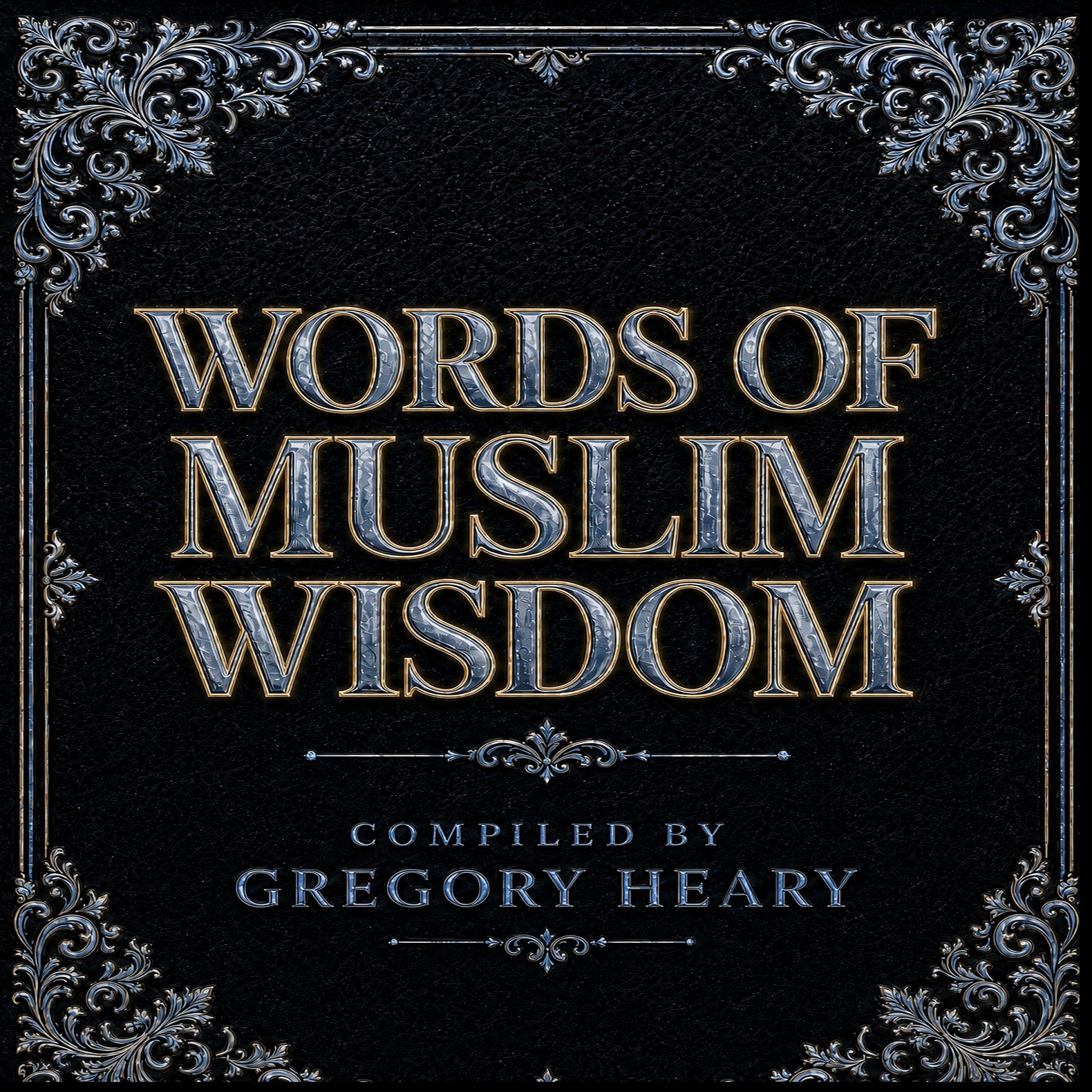Words of Muslim Wisdom